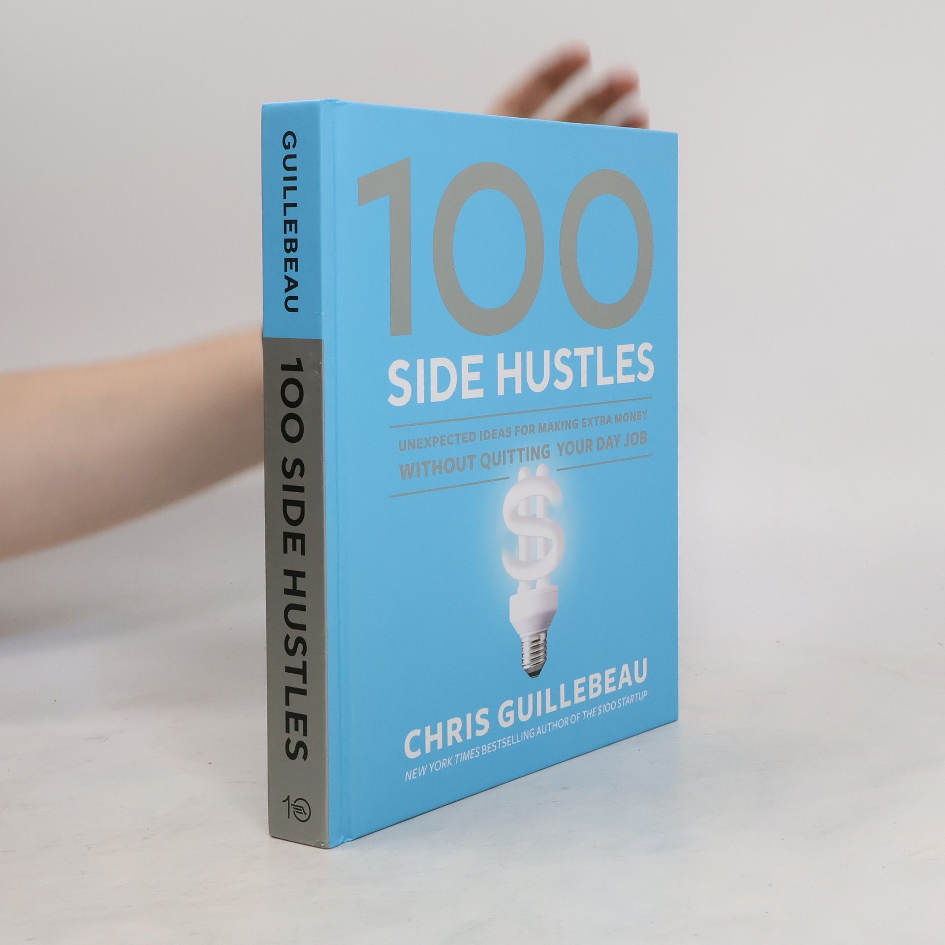 Chris Guillebeau 100 Side Hustles