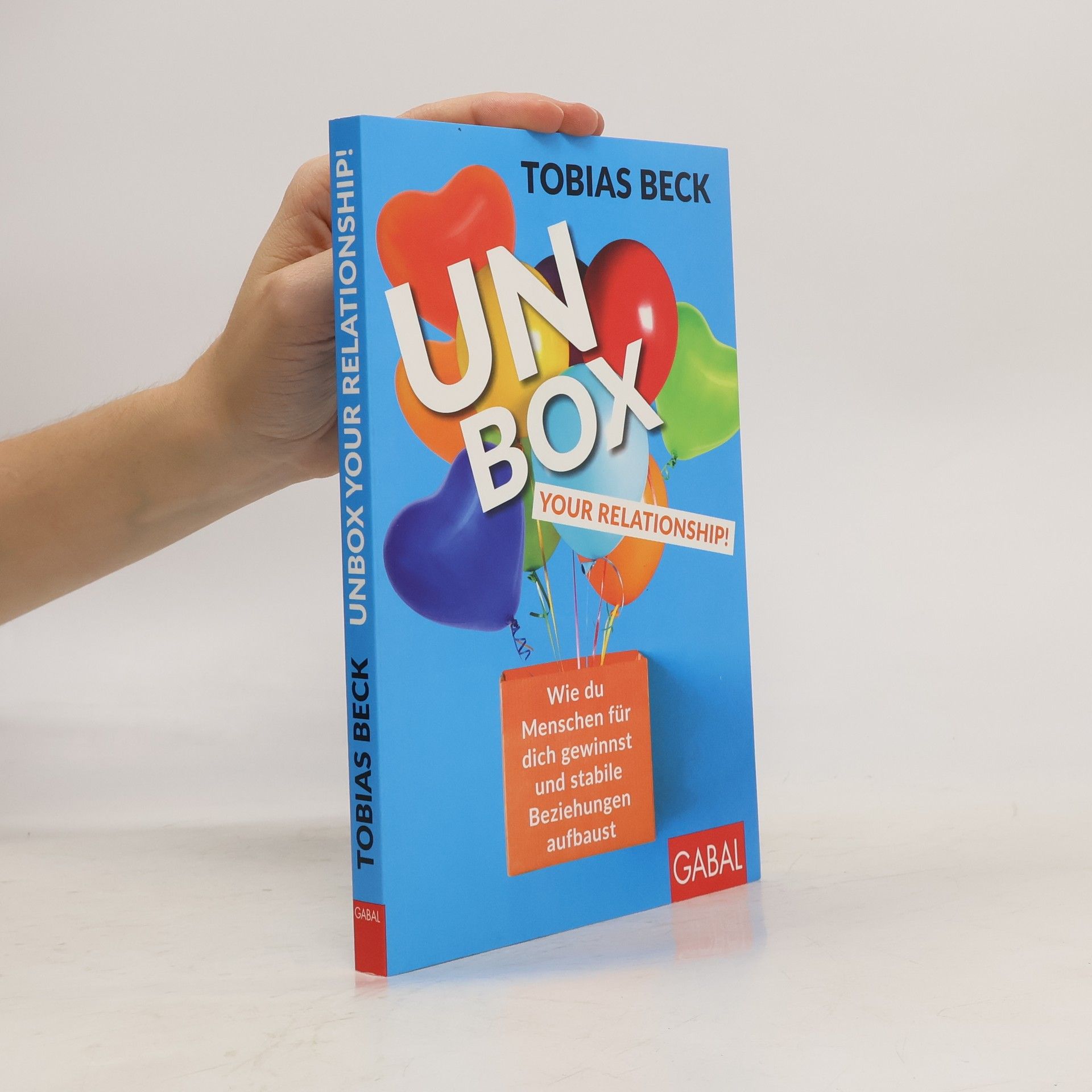 Tobias Beck Unbox your Relationship!