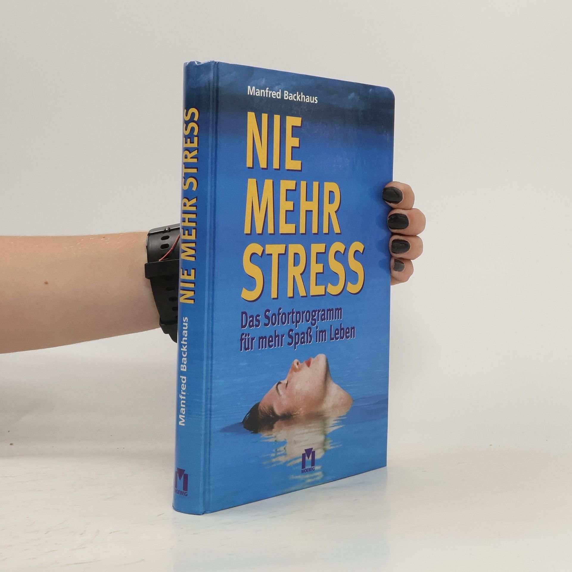 Manfred Backhaus Nie mehr Stress