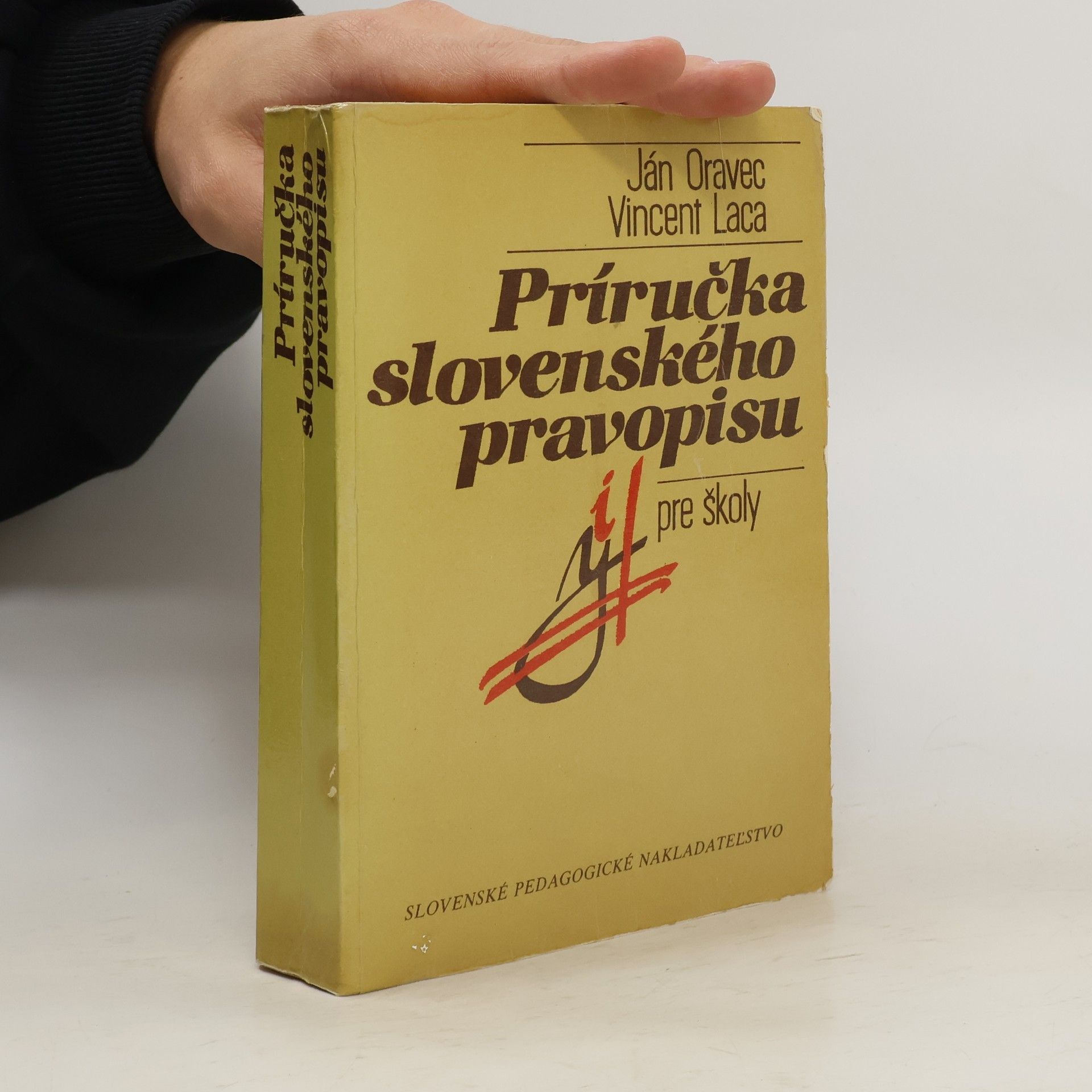 Ján Oravec Príručka slovenského pravopisu pre školy