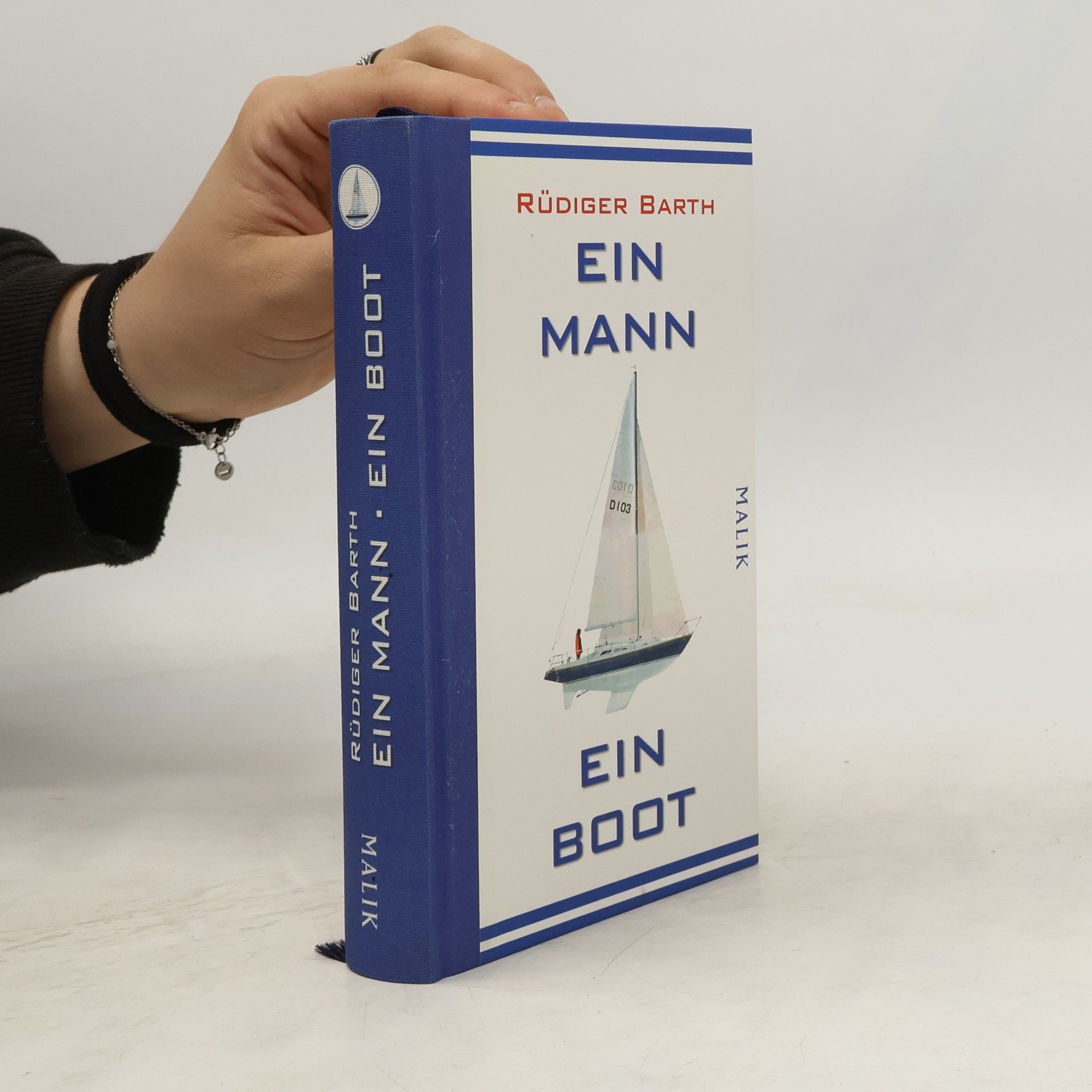Rüdiger Barth Ein Mann, ein Boot