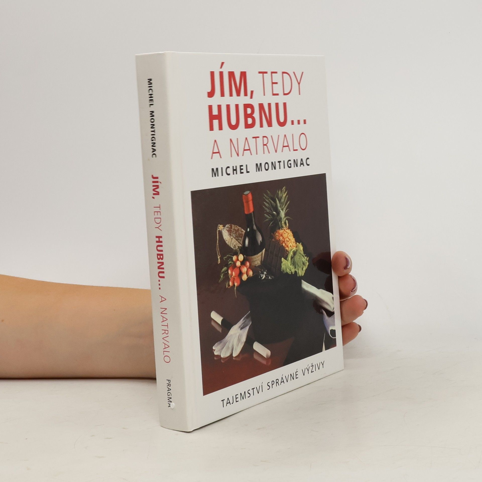 Jím, tedy hubnu... a natrvalo