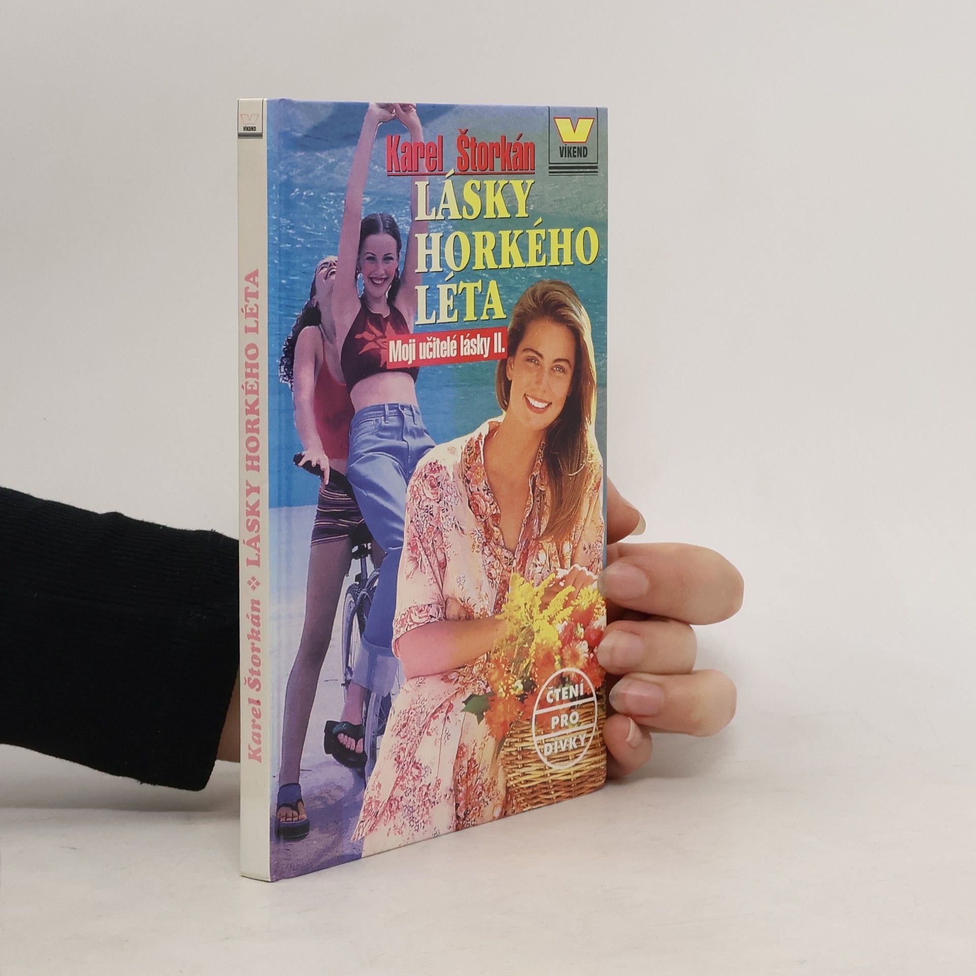 Karel Štorkán Lásky horkého léta - Moji učitelé lásky II.