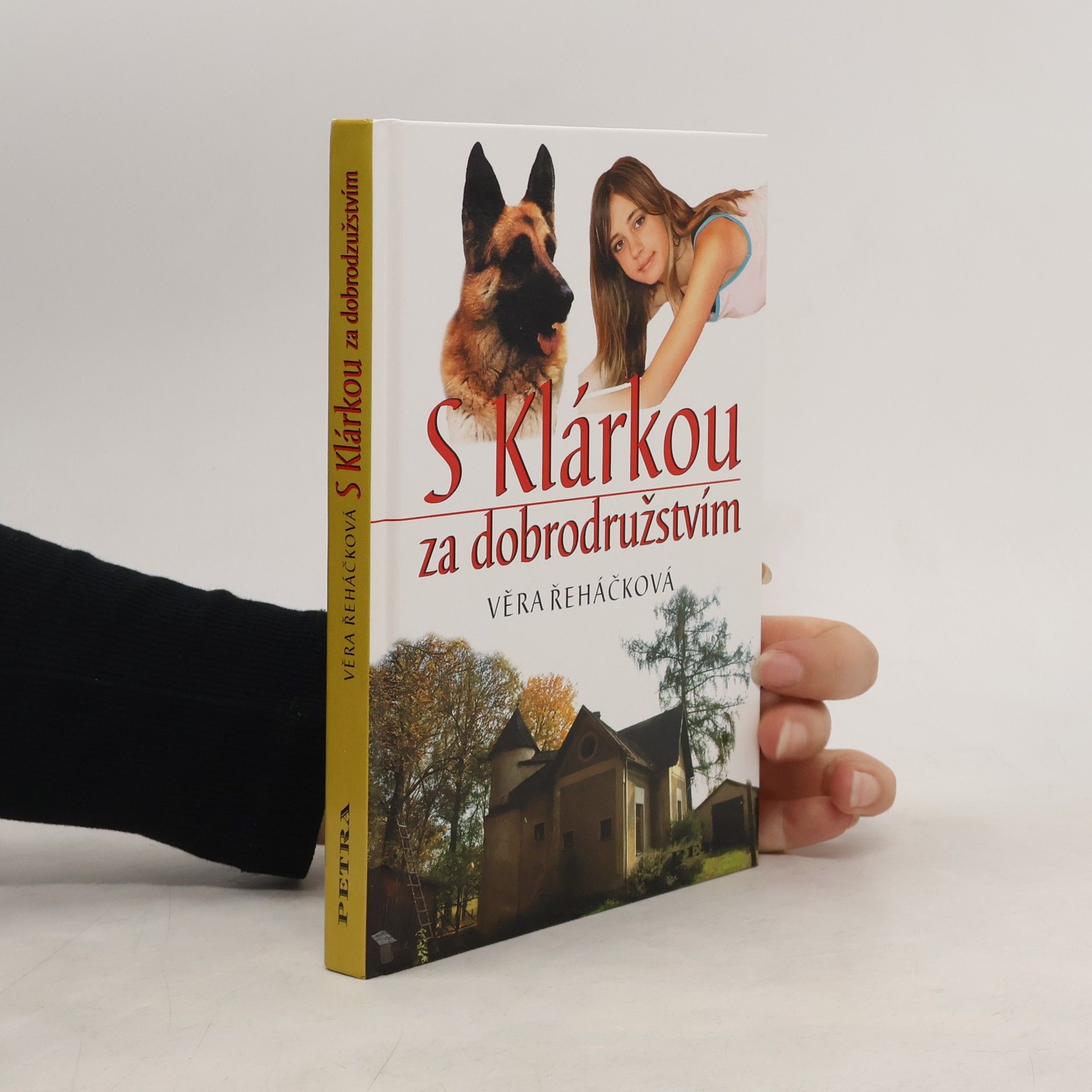 Věra Řeháčková S Klárkou za dobrodružstvím
