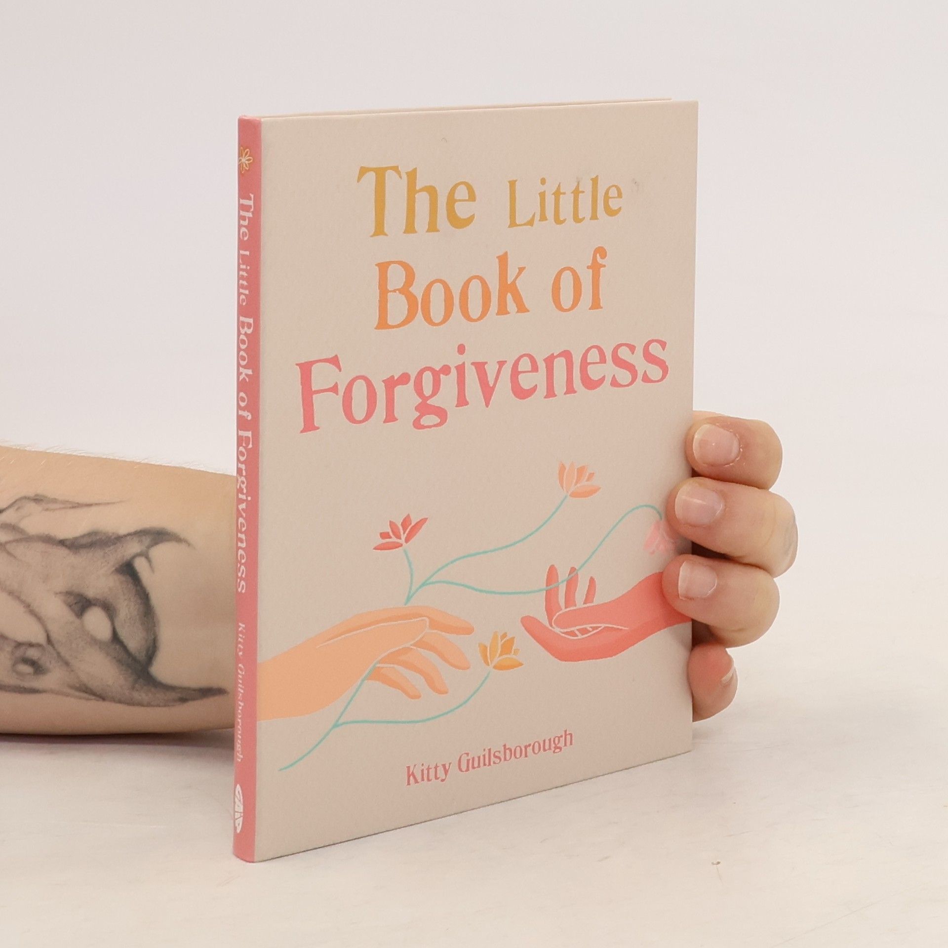 Kitty Guilsborough The Little Book of Forgiveness