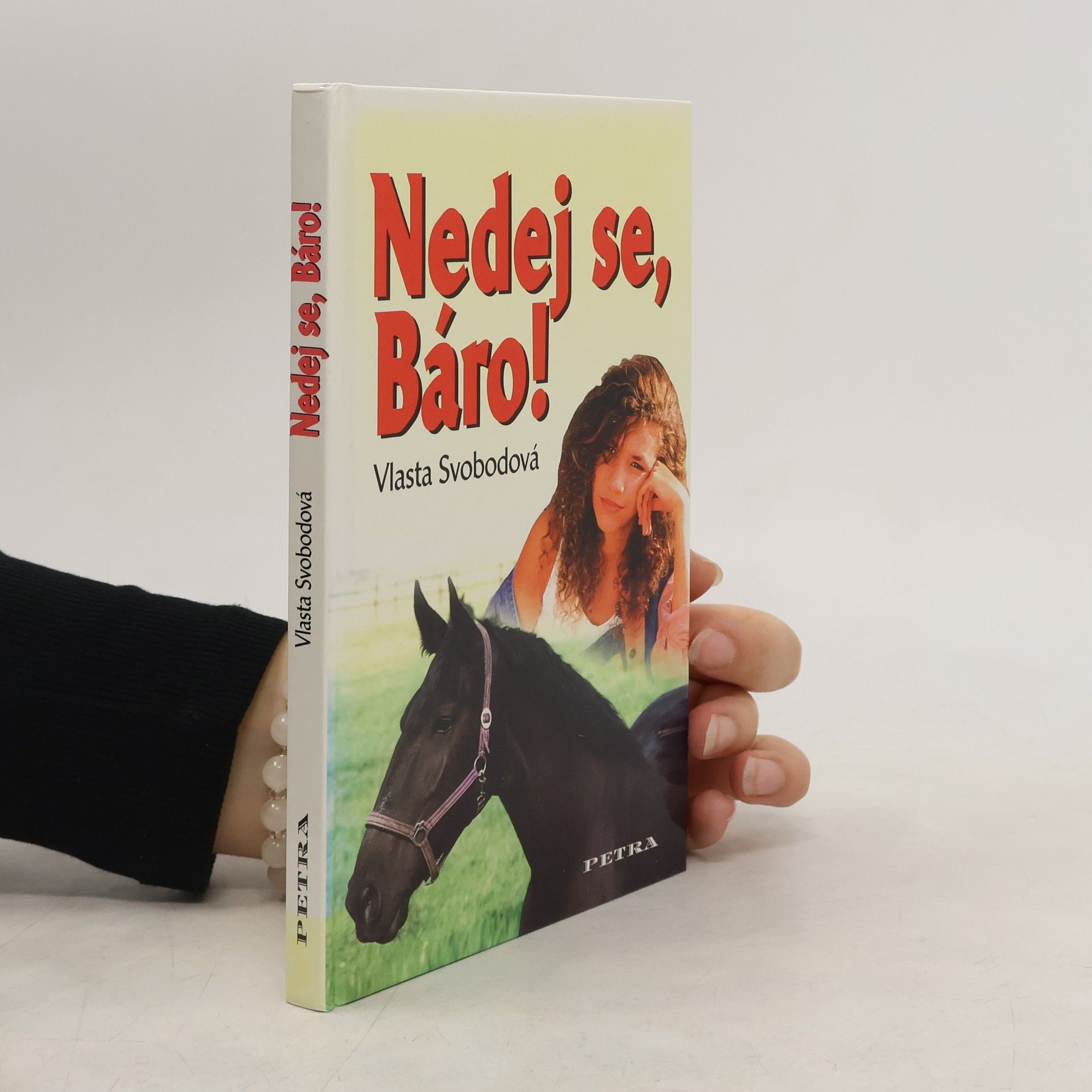 Vlasta Svobodová Nedej se, Báro!