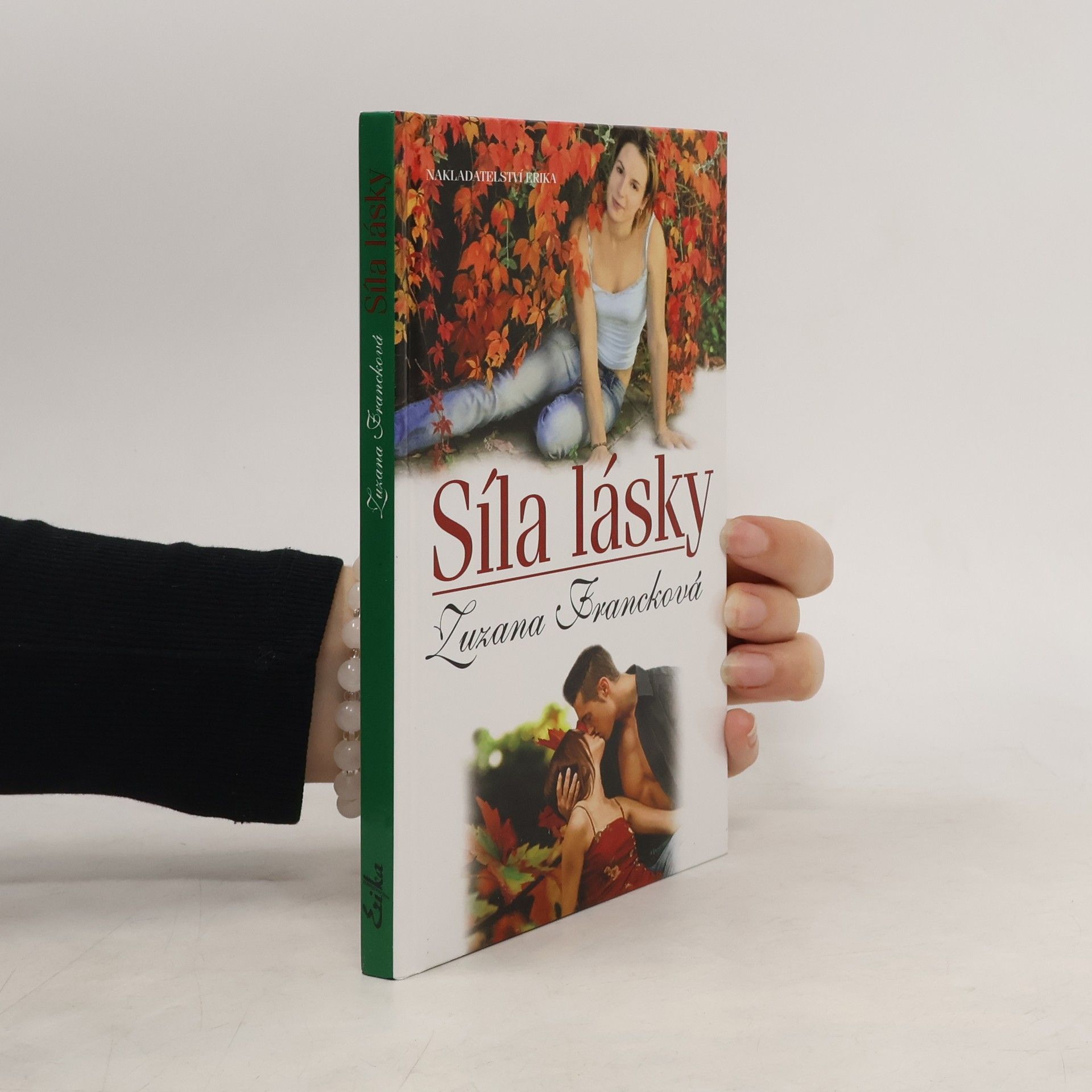 Zuzana Francková Síla lásky