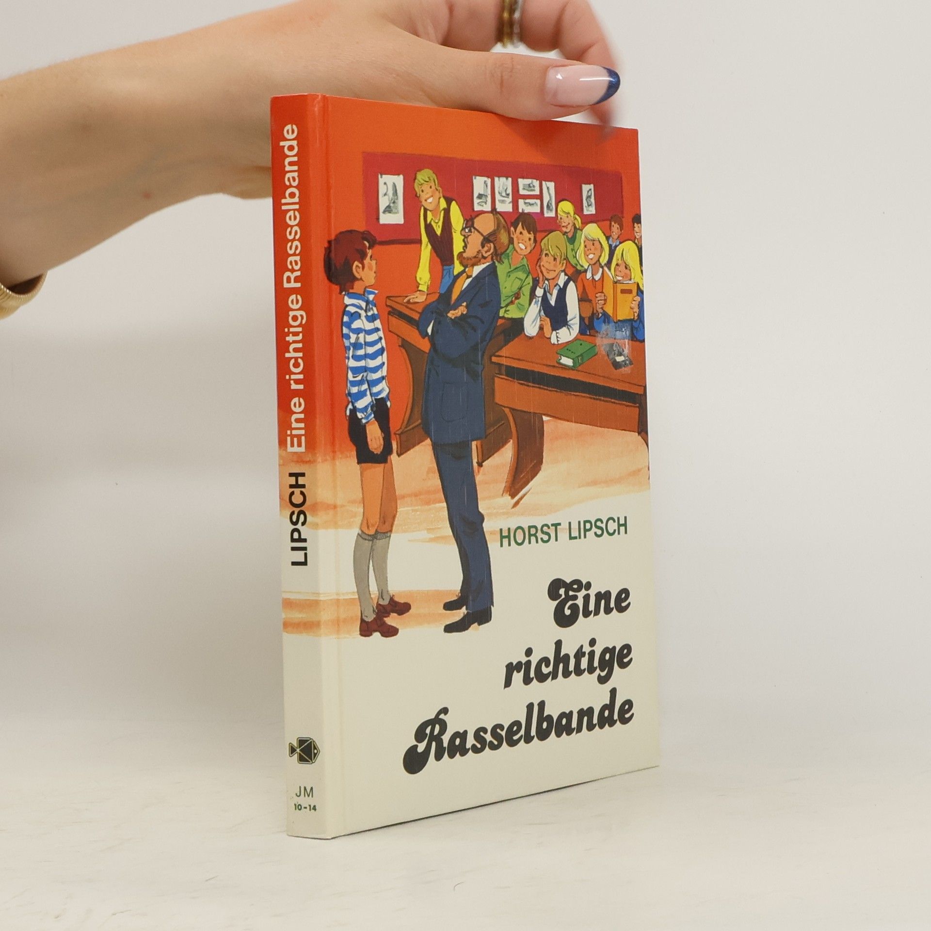 Horst Lipsch Eine richtige Rasselbande