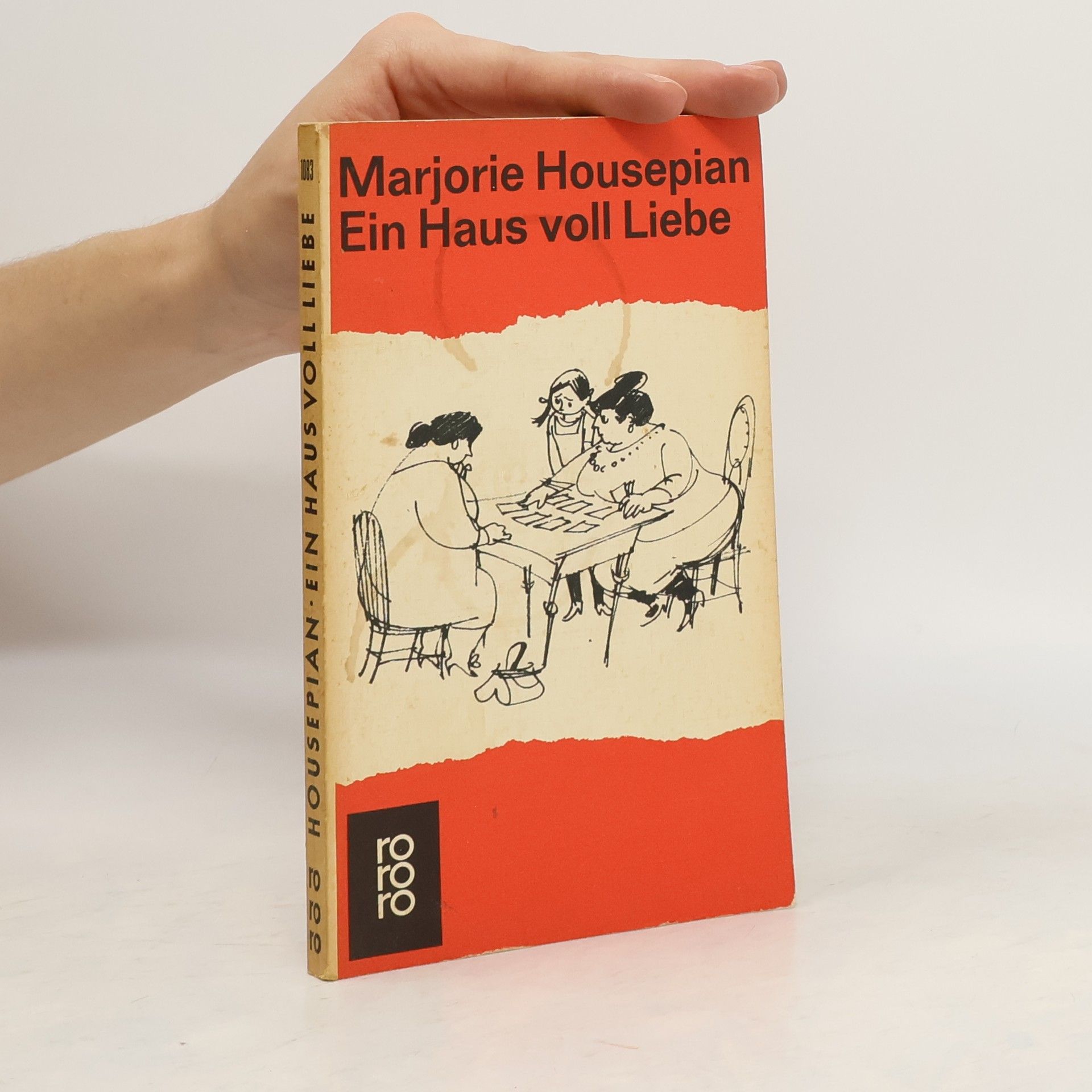 Marjorie Housepian Ein Haus voll Liebe