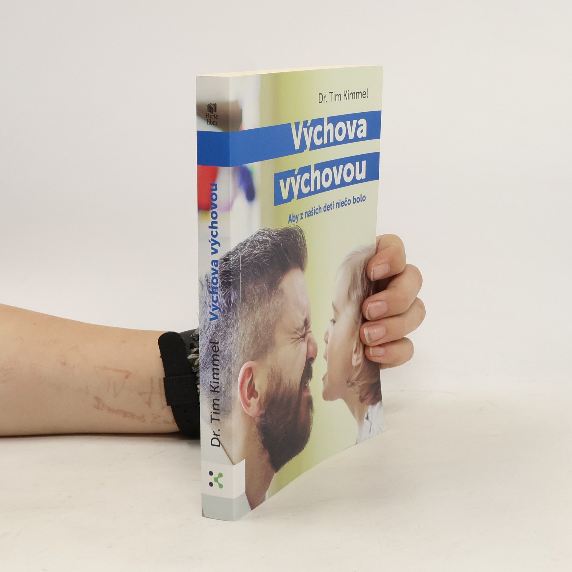 Tim Kimmel Výchova výchovou