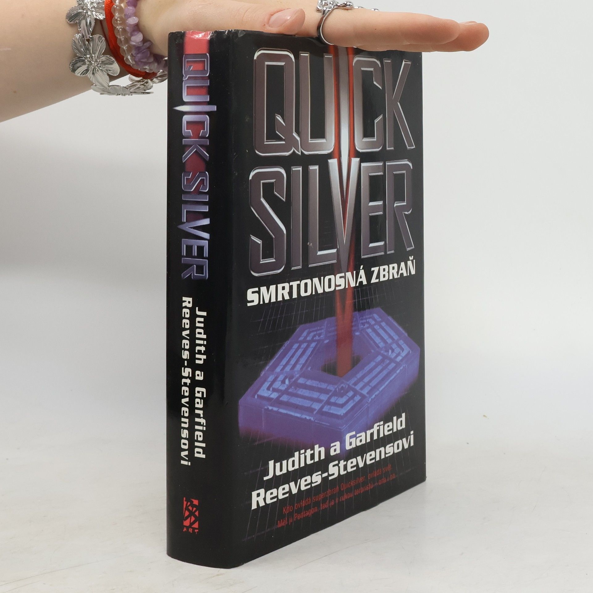 Judith Reeves-Stevens Quicksilver. Smrtonosná zbraň