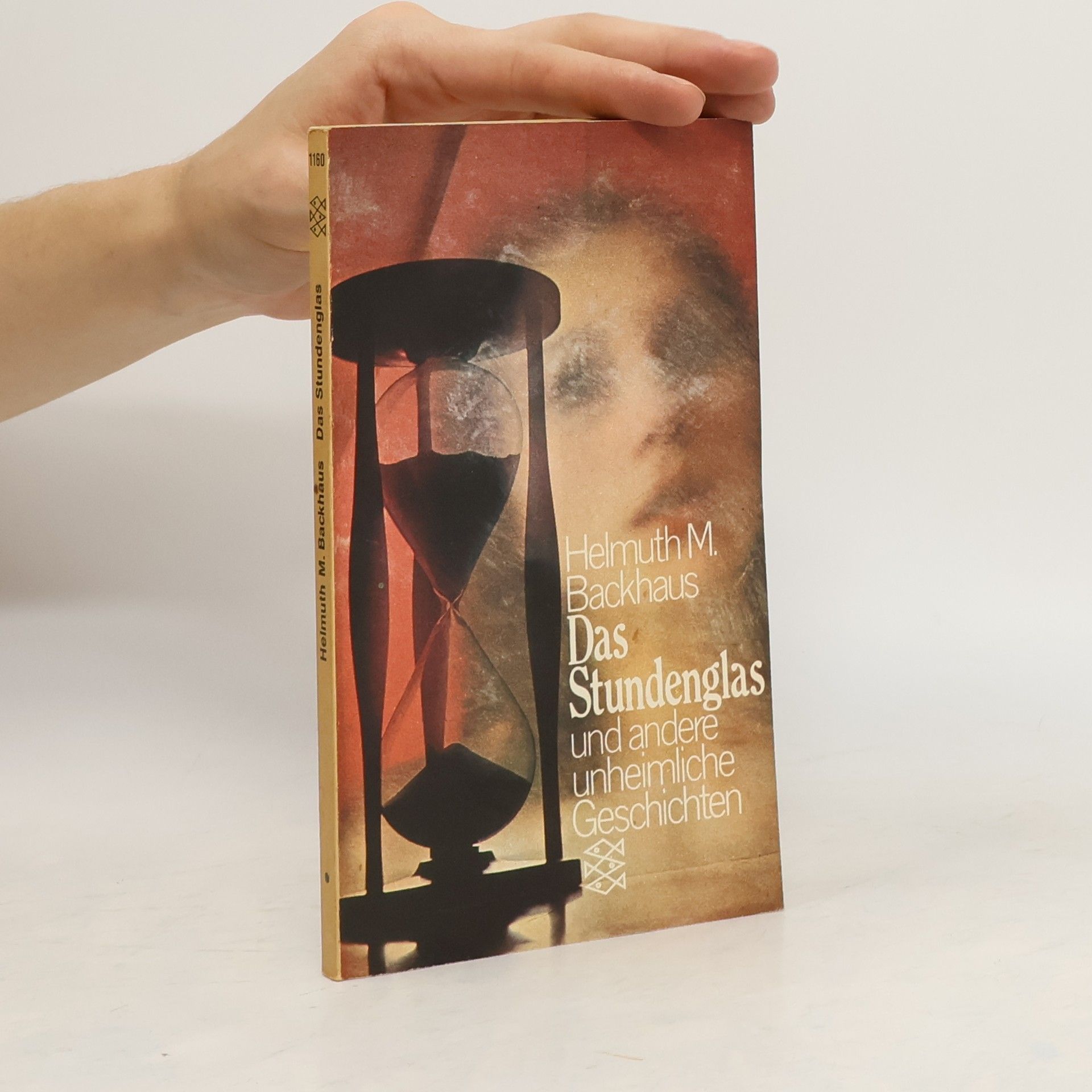 Helmuth M. Backhaus Das Stundenglas und andere unheimliche Geschichten