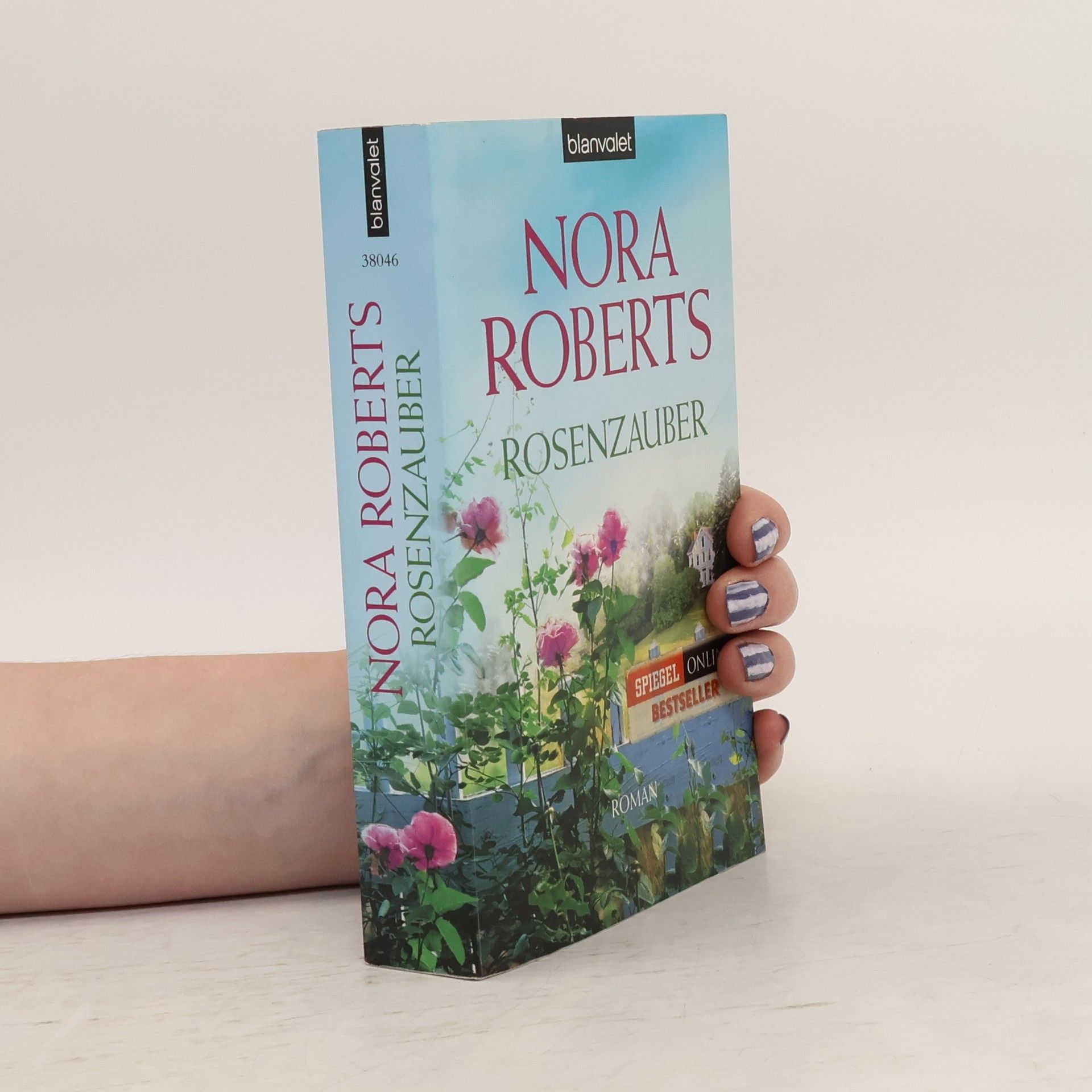 Nora Roberts Rosenzauber : Roman