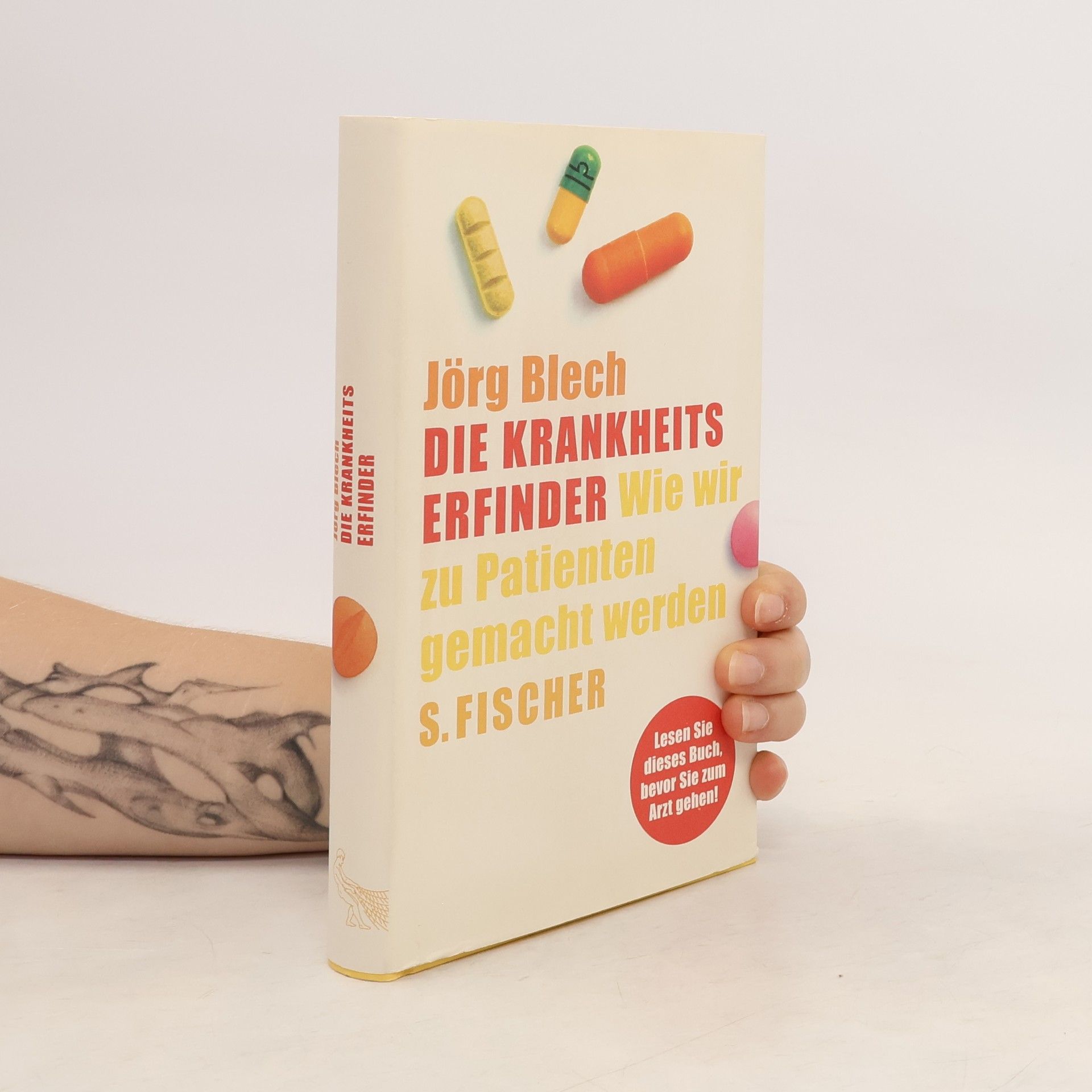 Jörg Blech Die Krankheitserfinder