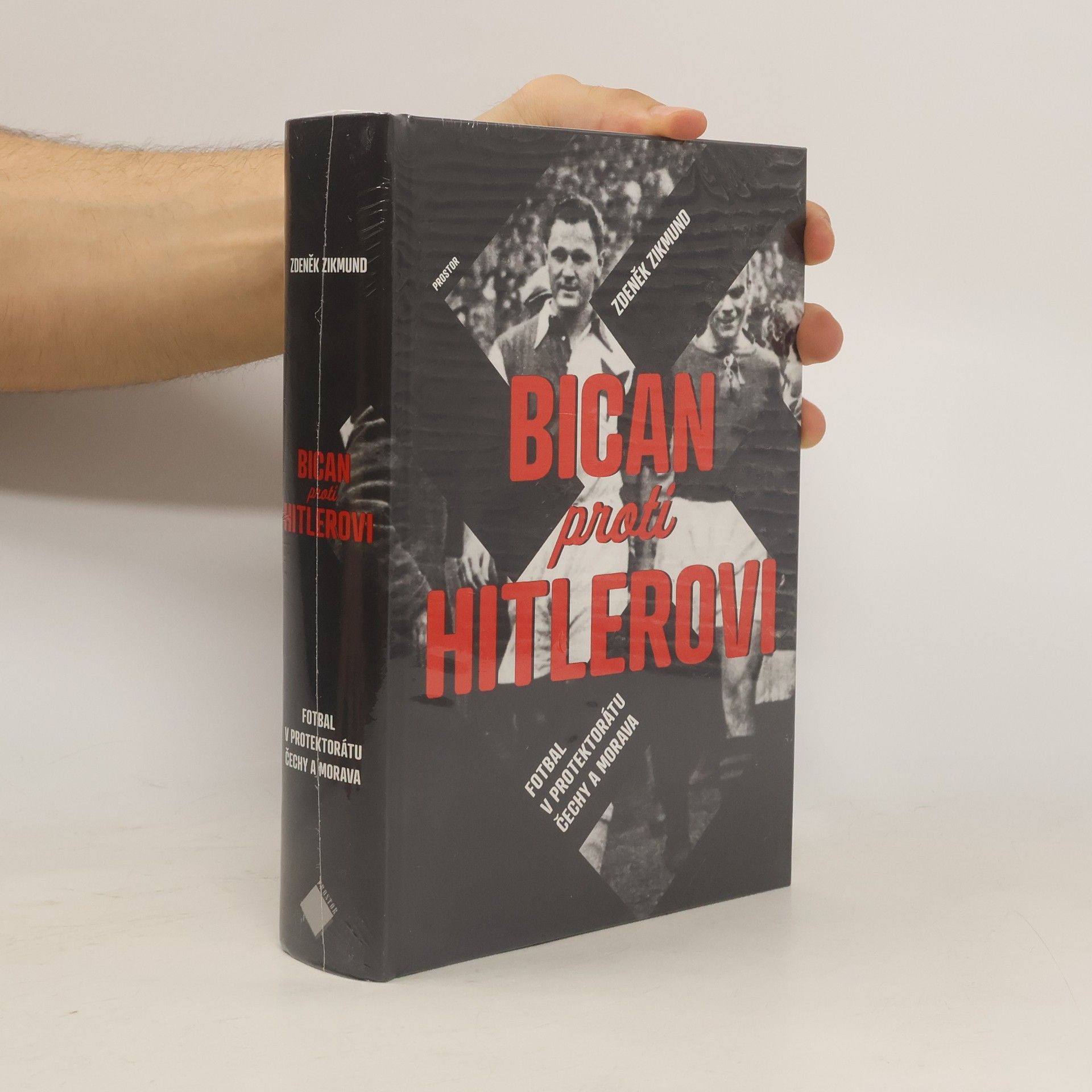 Bican proti Hitlerovi. Fotbal v Protektorátu Čechy a Morava.