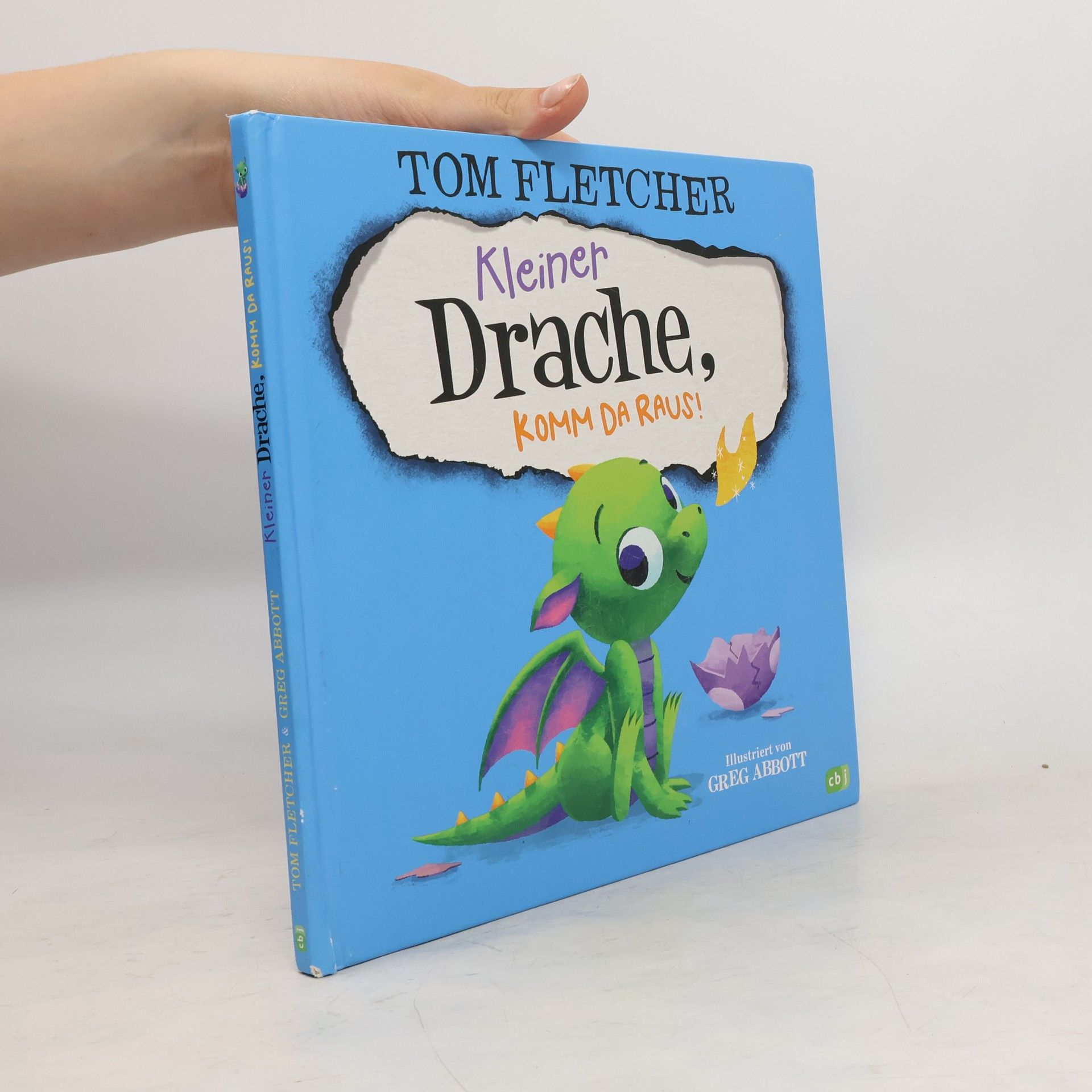 Tom Fletcher Kleiner Drache, komm da raus!