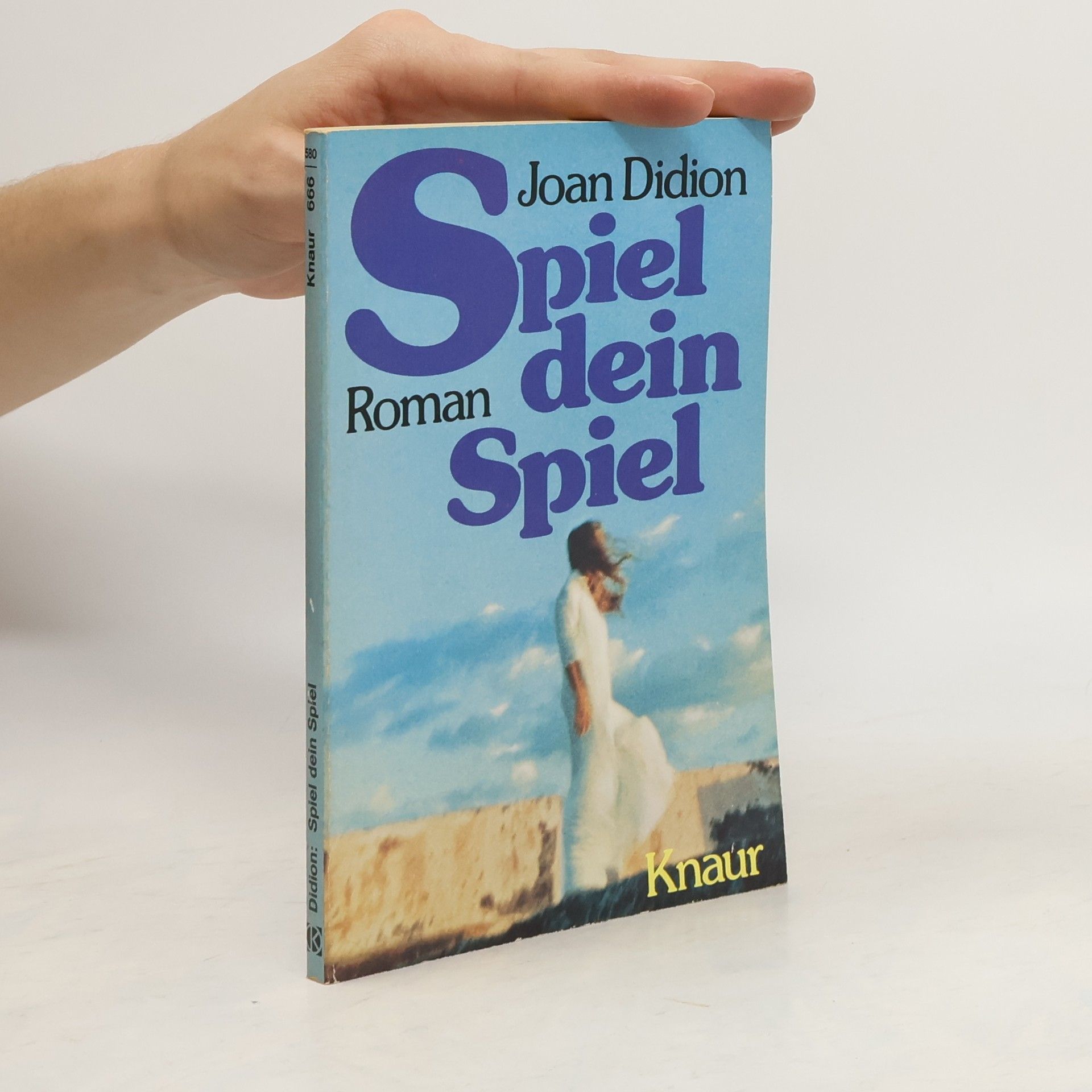 Joan Didion Spiel dein Spiel.