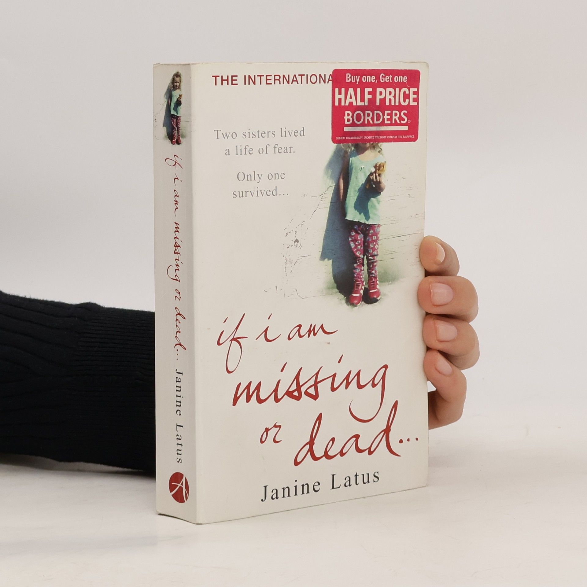 Janine Latus If I am Missing or Dead