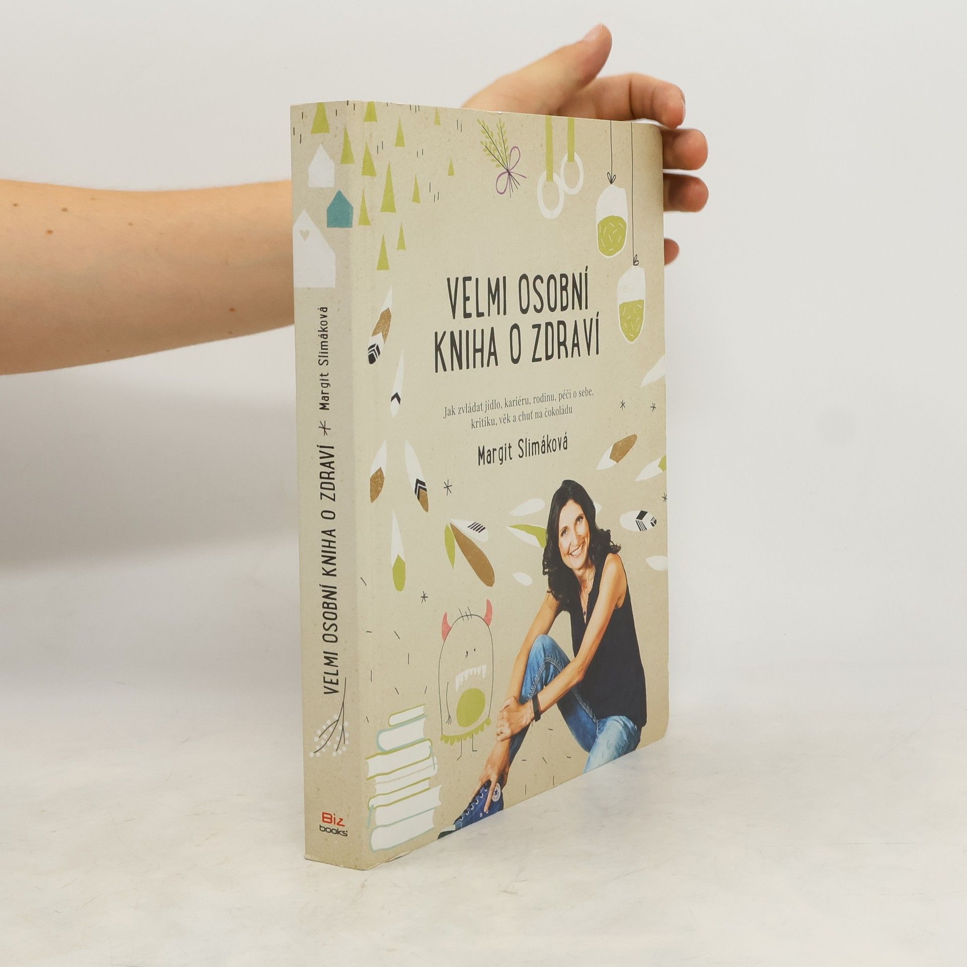 Margit Slimáková Velmi osobní kniha o zdraví