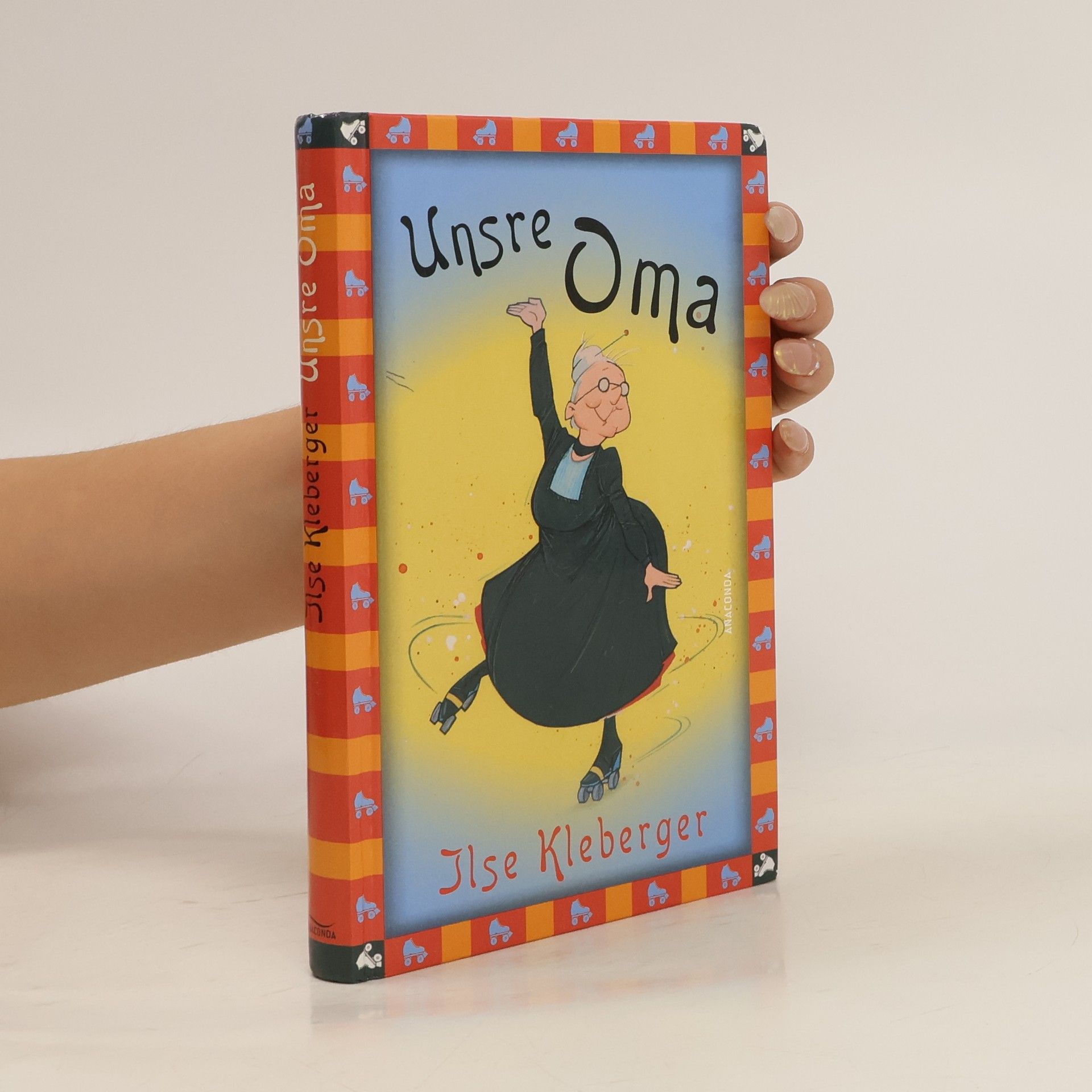 Ilse Kleberger Ilse Kleberger, Unsre Oma. Vollständige, ungekürzte Ausgabe