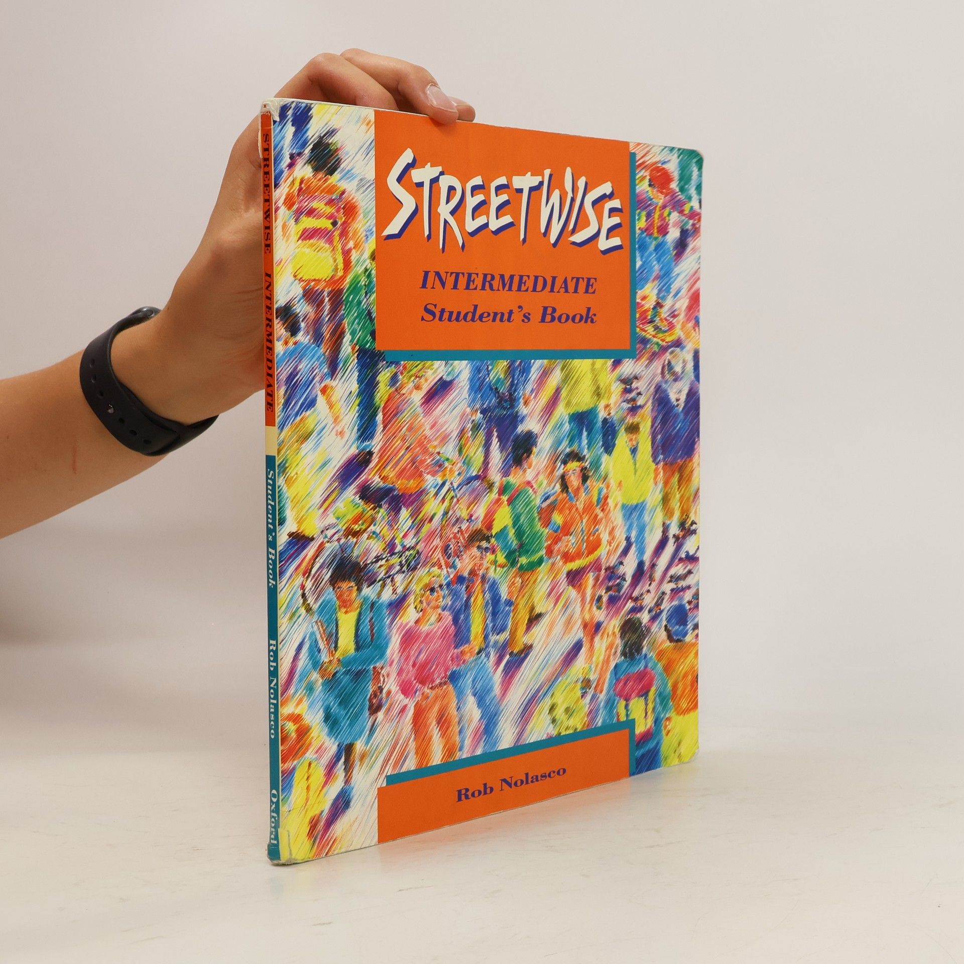 Rob Nolasco Streetwise : intermediate : student's book