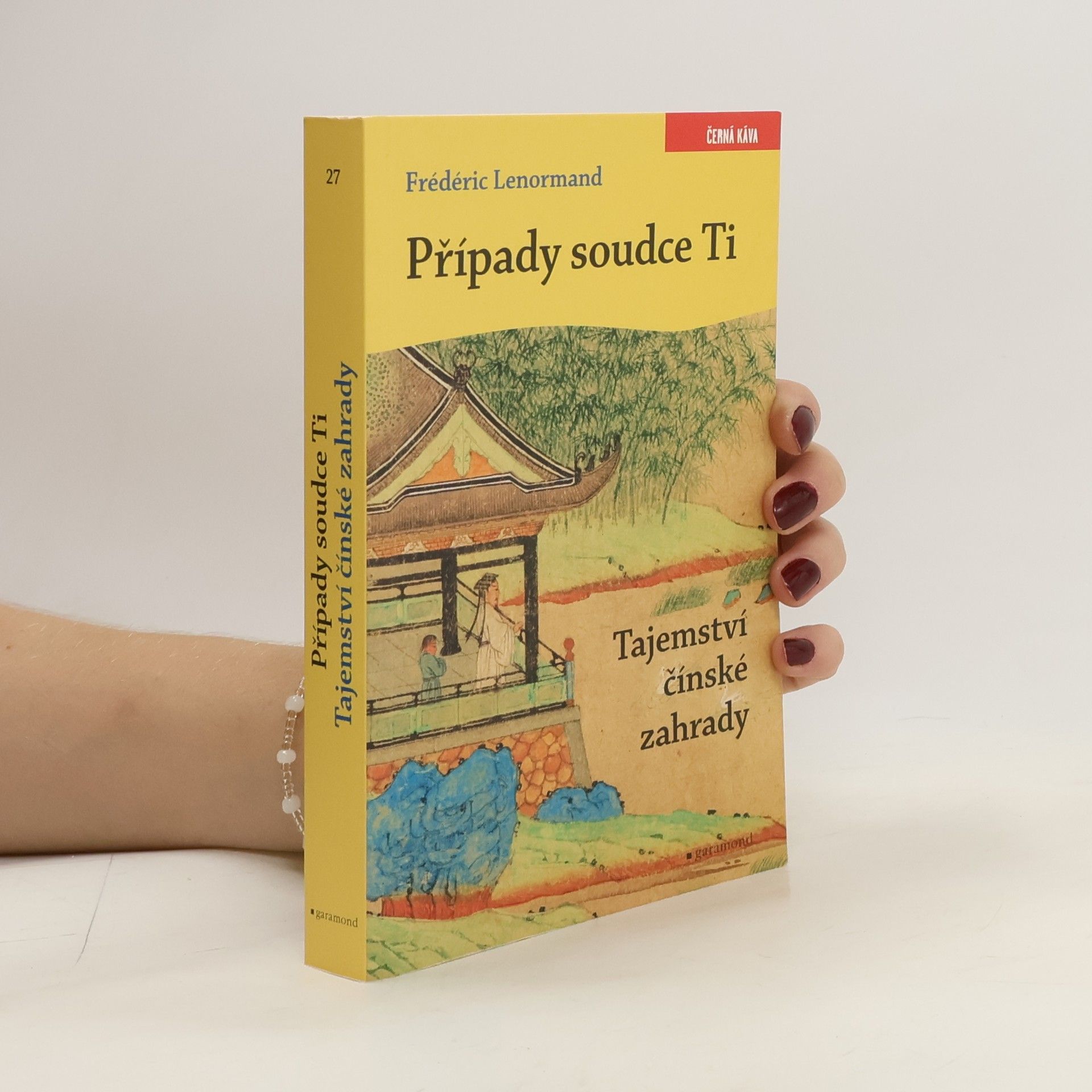 Frédéric Lenormand Tajemství čínské zahrady
