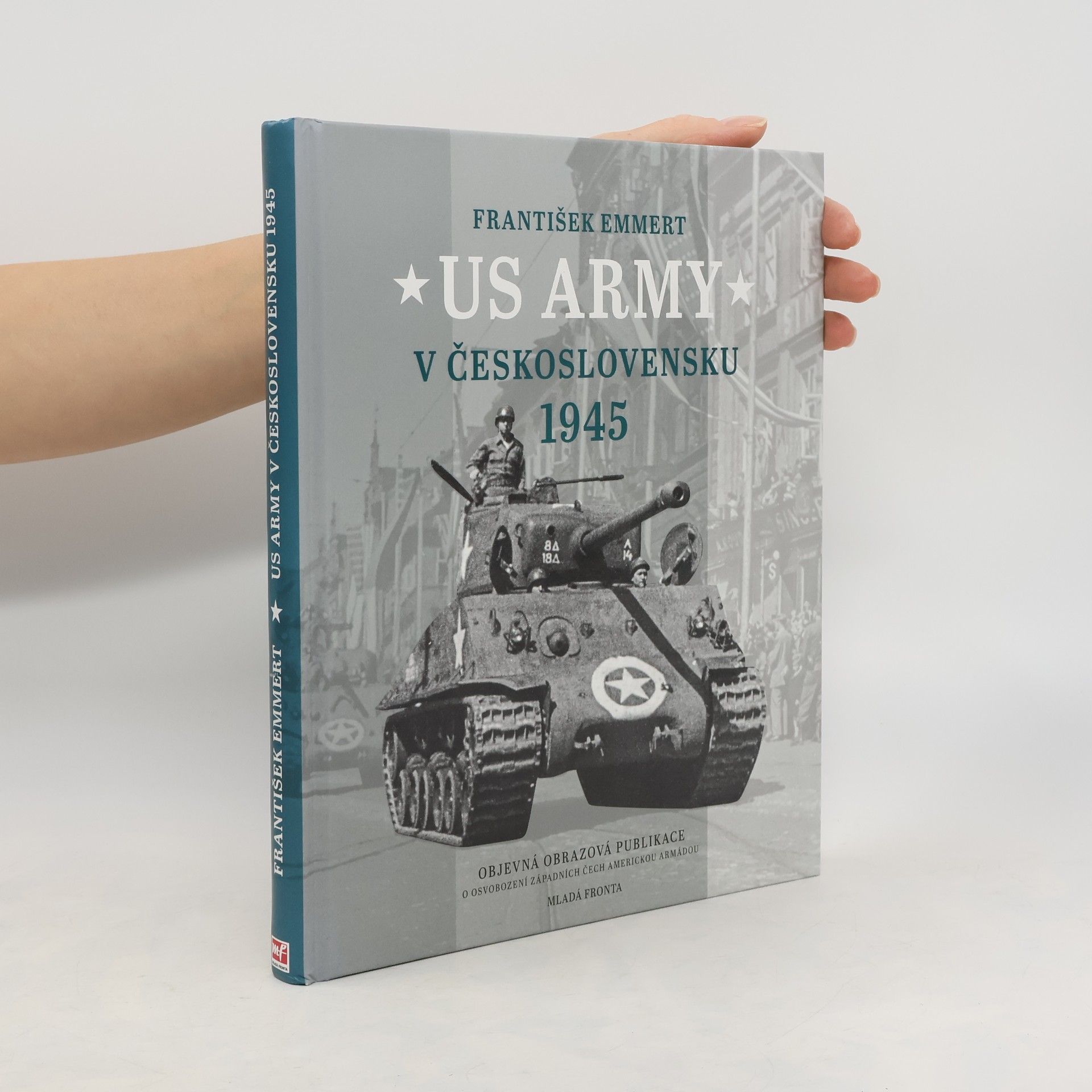 František Emmert US Army v Československu 1945