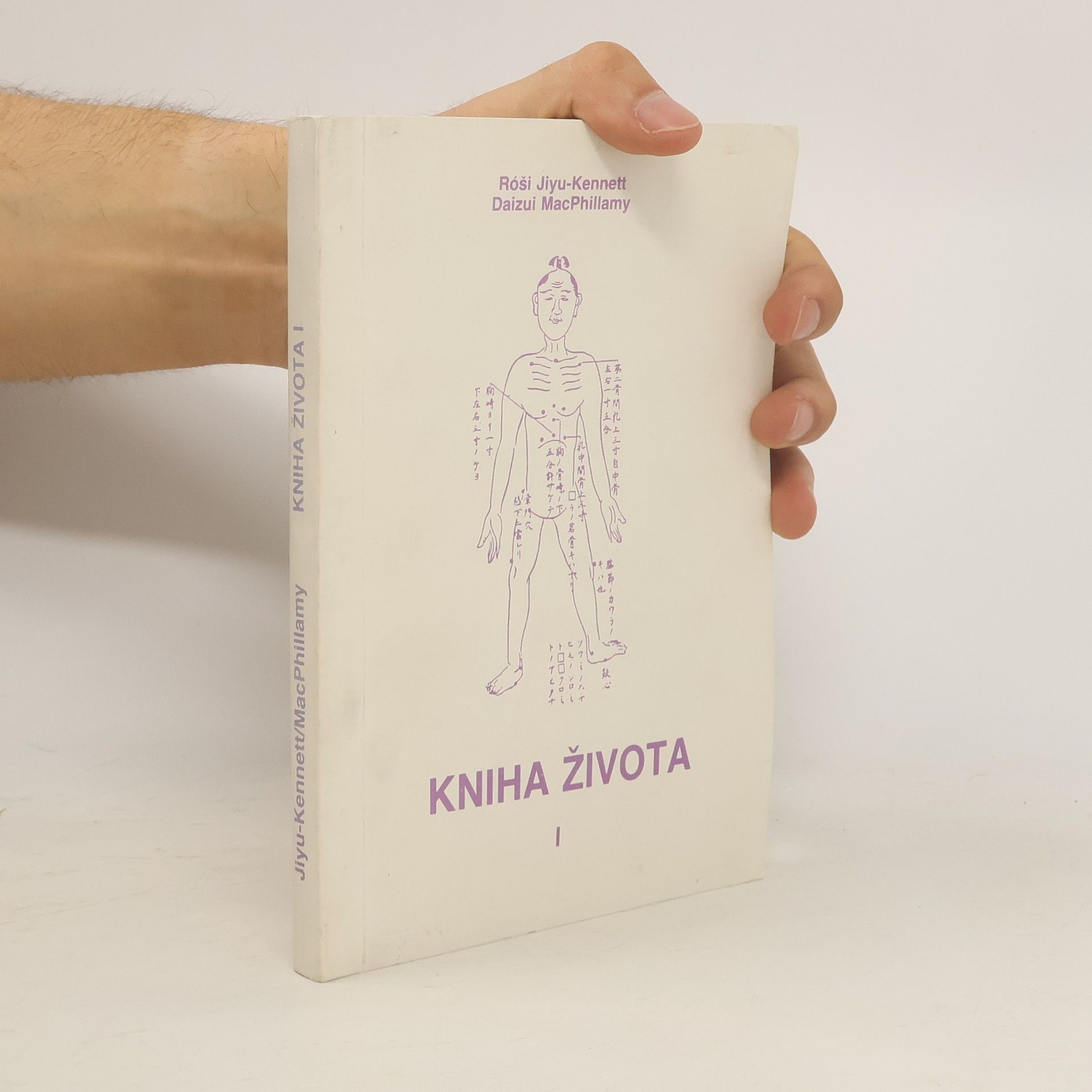 Daizui MacPhillamy Kniha života I