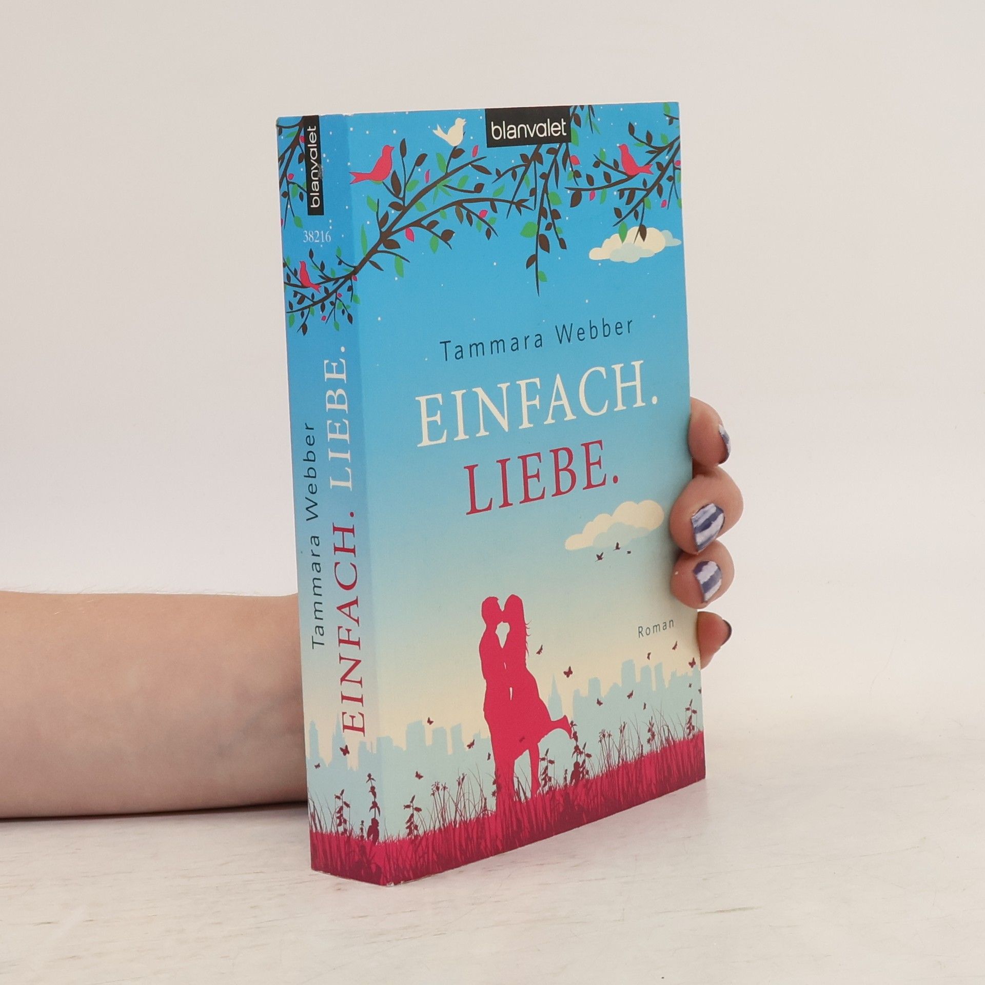 Tammara Webber Einfach. Liebe