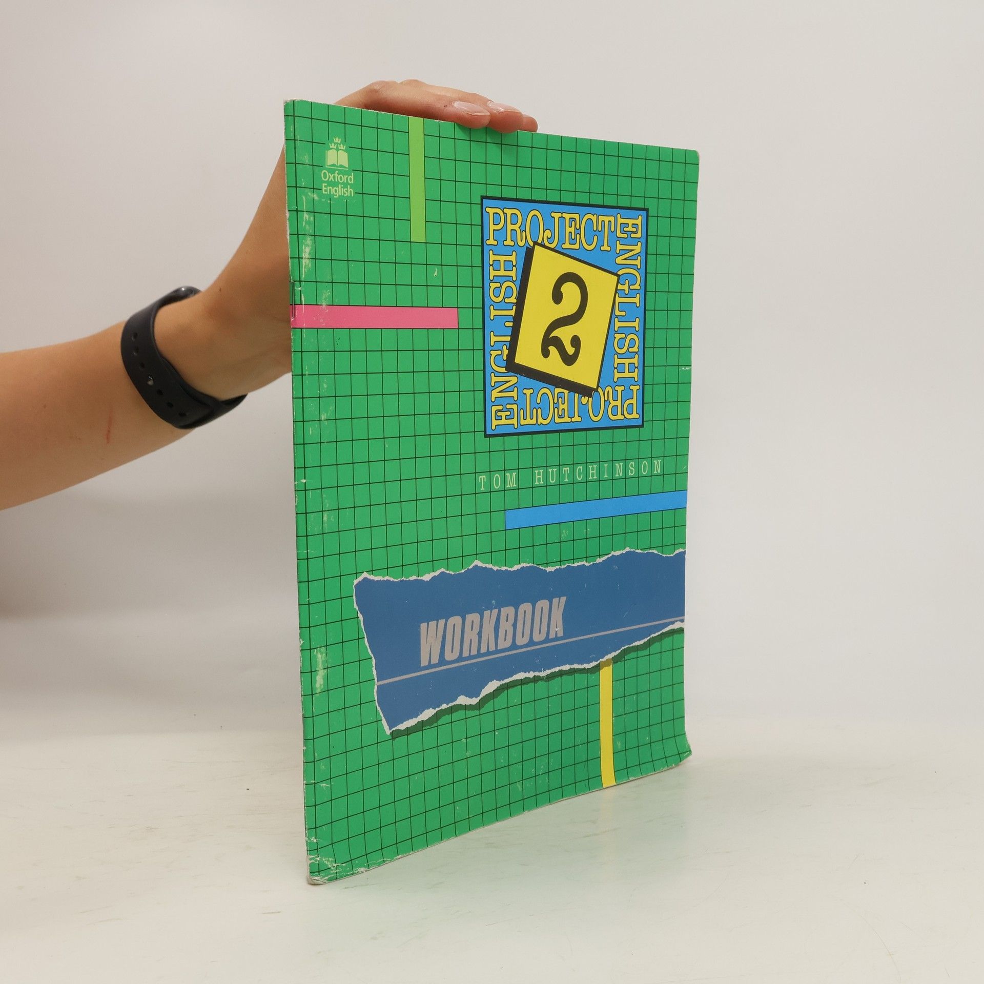 Tom Hutchinson Project English 2. Workbook