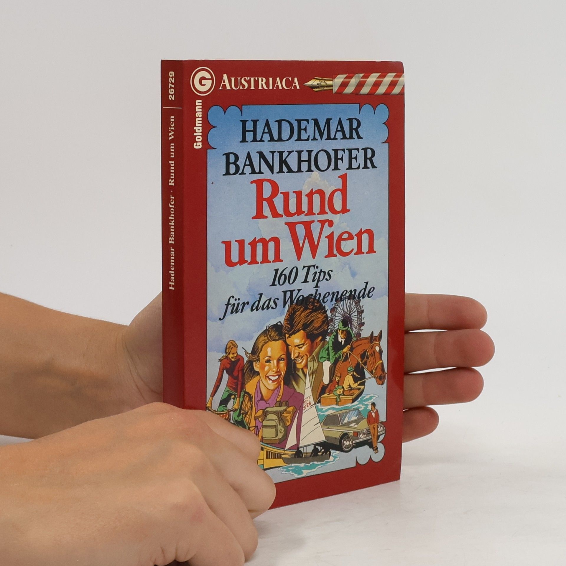 Hademar Bankhofer Rund um Wien