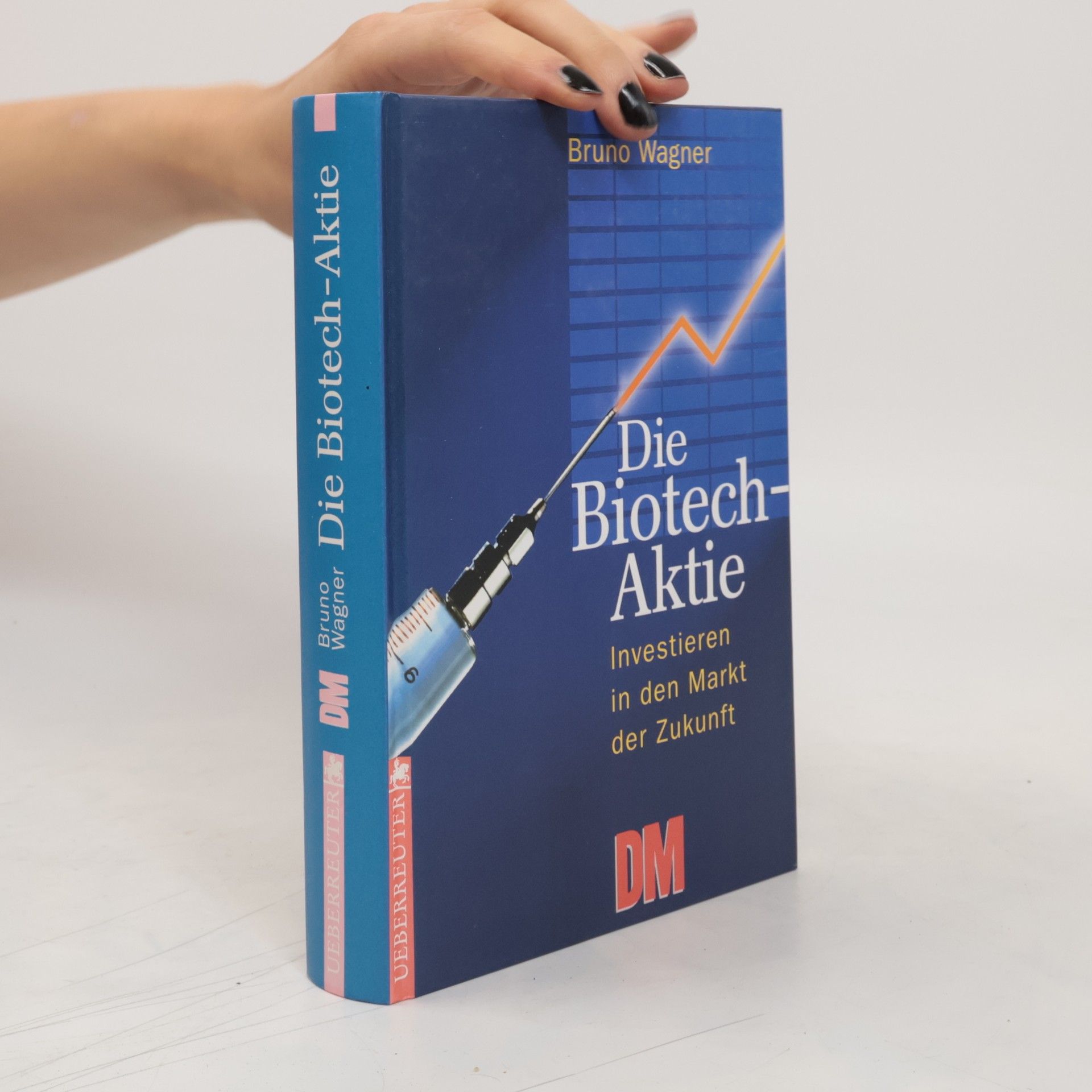 Bruno Wagner Die Biotech-Aktie