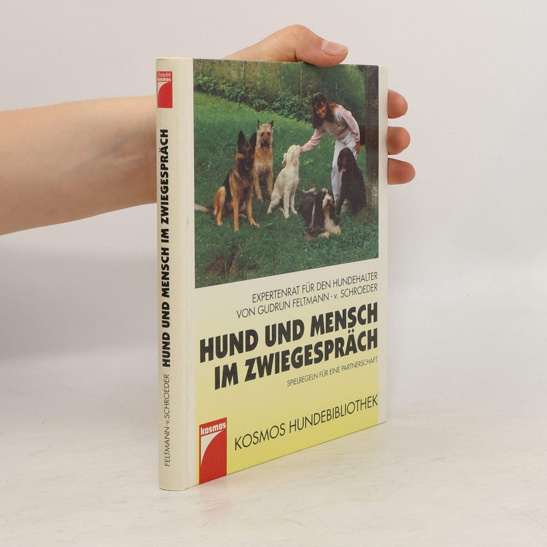 Gudrun Feltmann- von Schroeder Hund und Mensch im Zwiegespräch