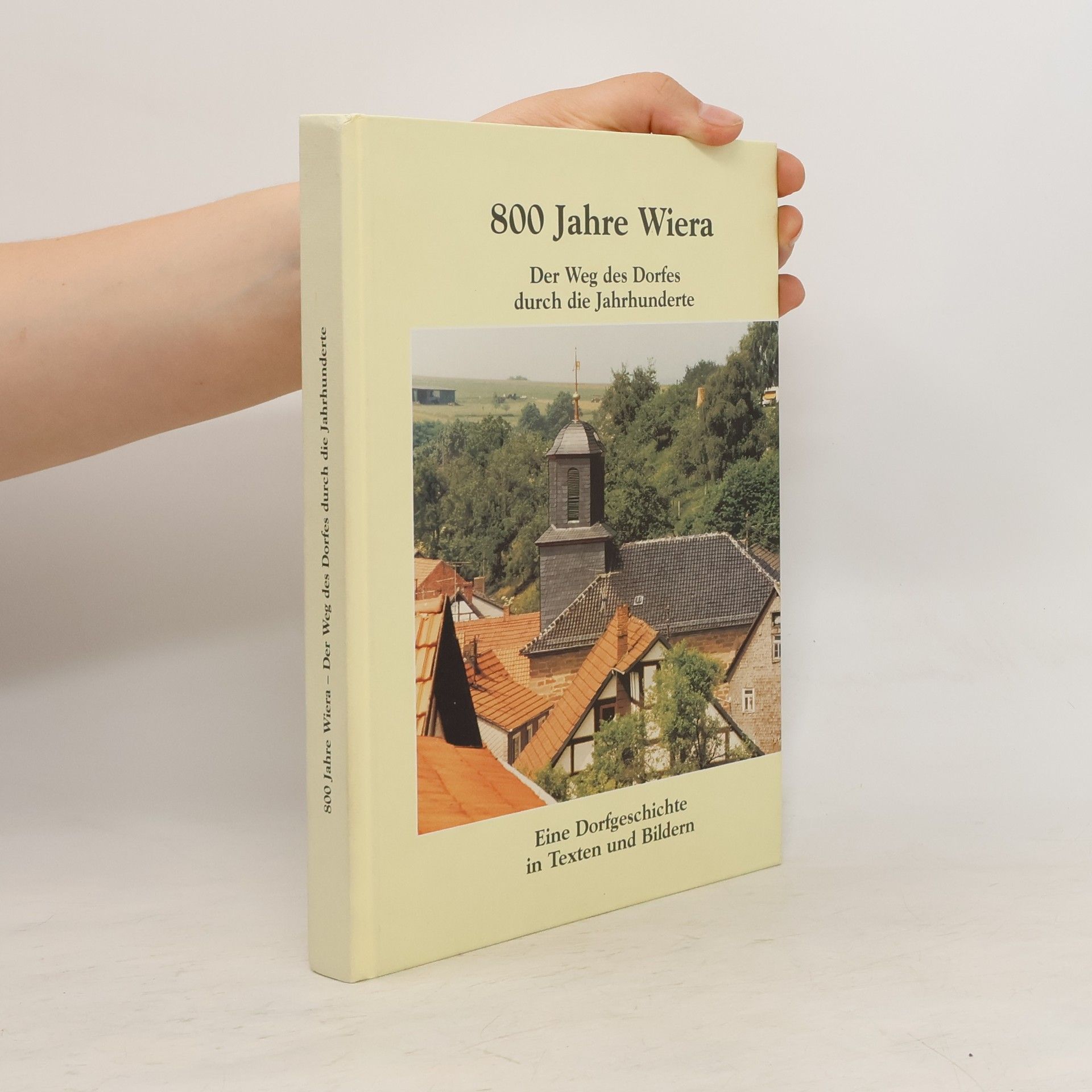 Georg Gonther 800 Jahre Wiera