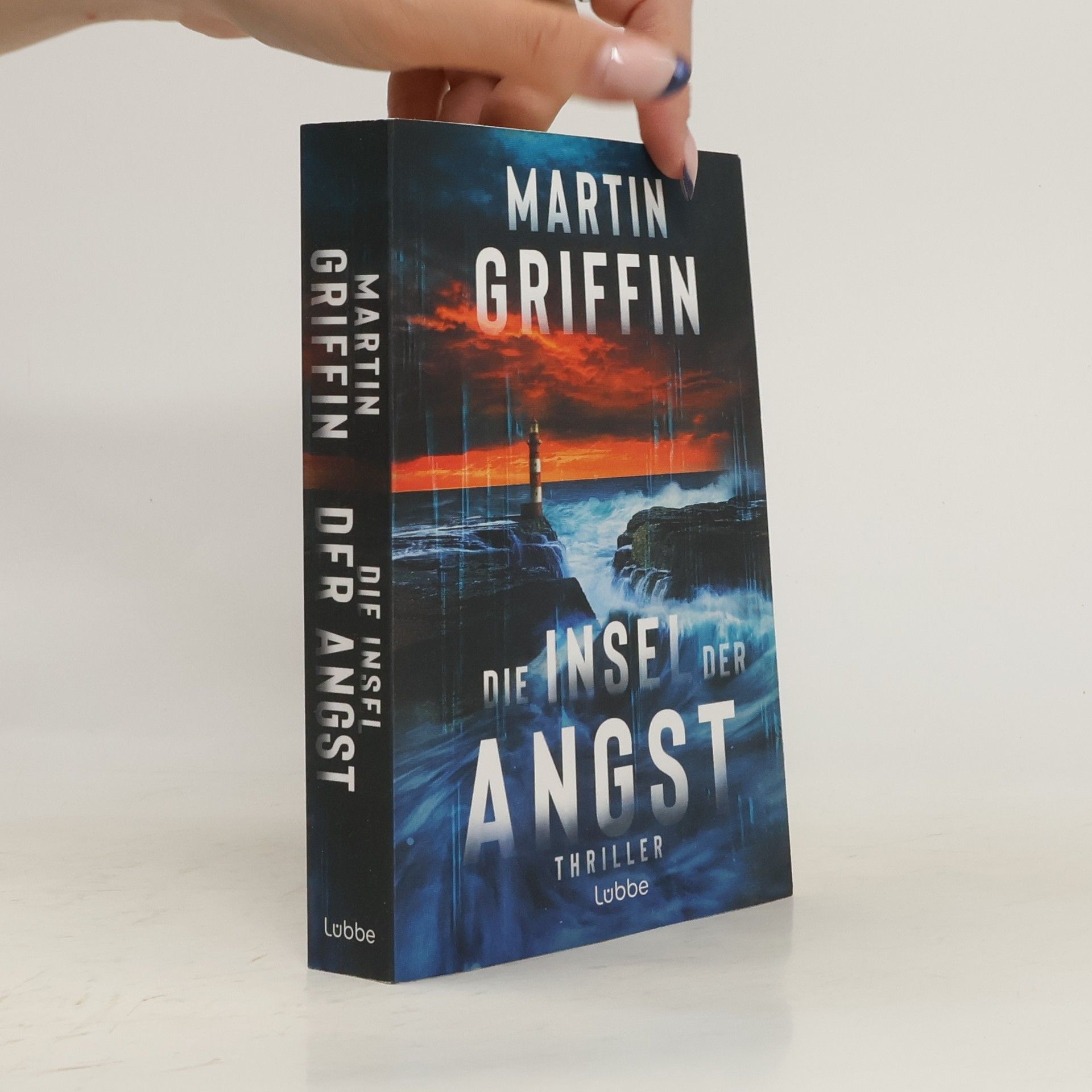 Martin Griffin Die Insel der Angst. Thriller. Eine einsame Insel, fünf Menschen und ein Mörder
