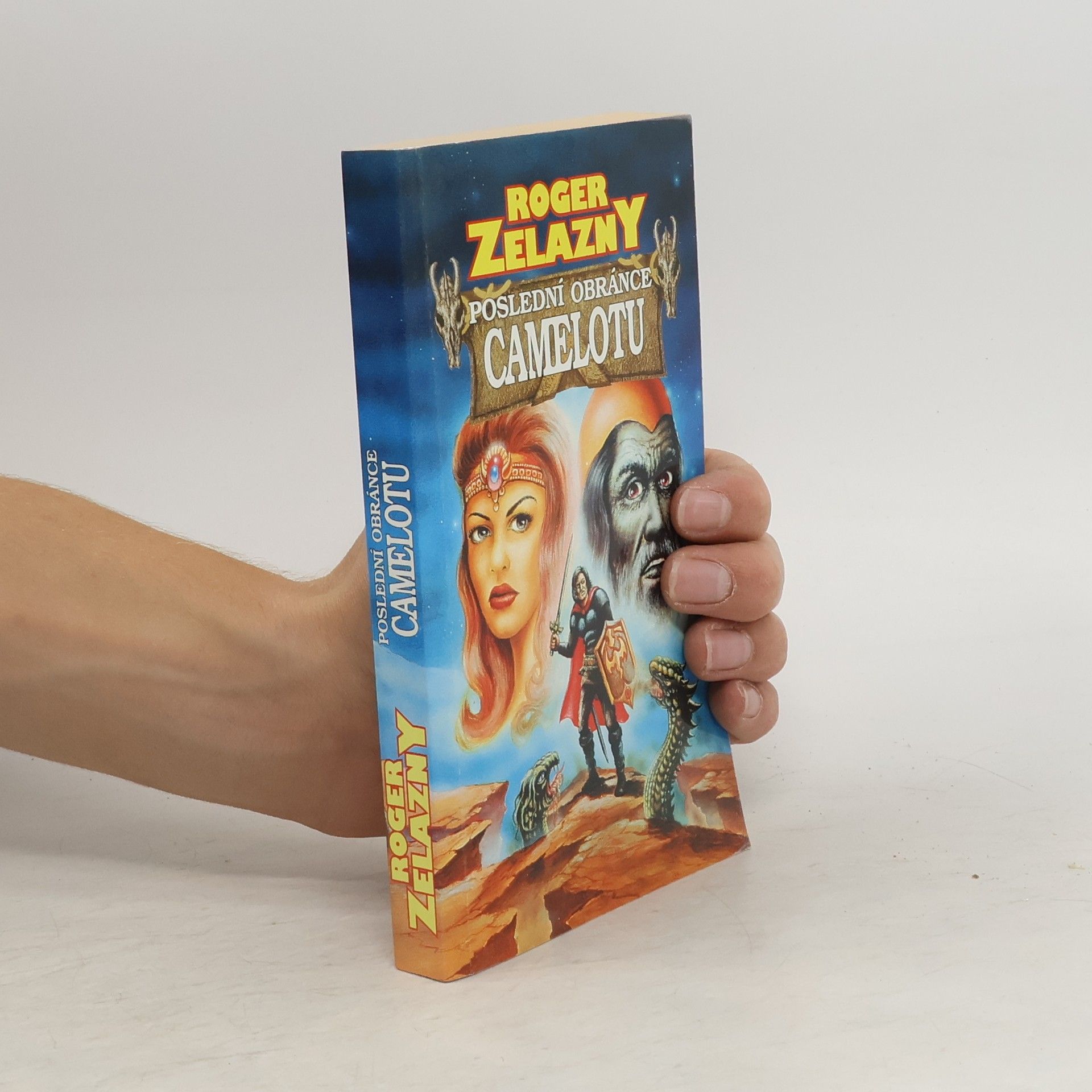 Roger Zelazny Poslední obránce Camelotu