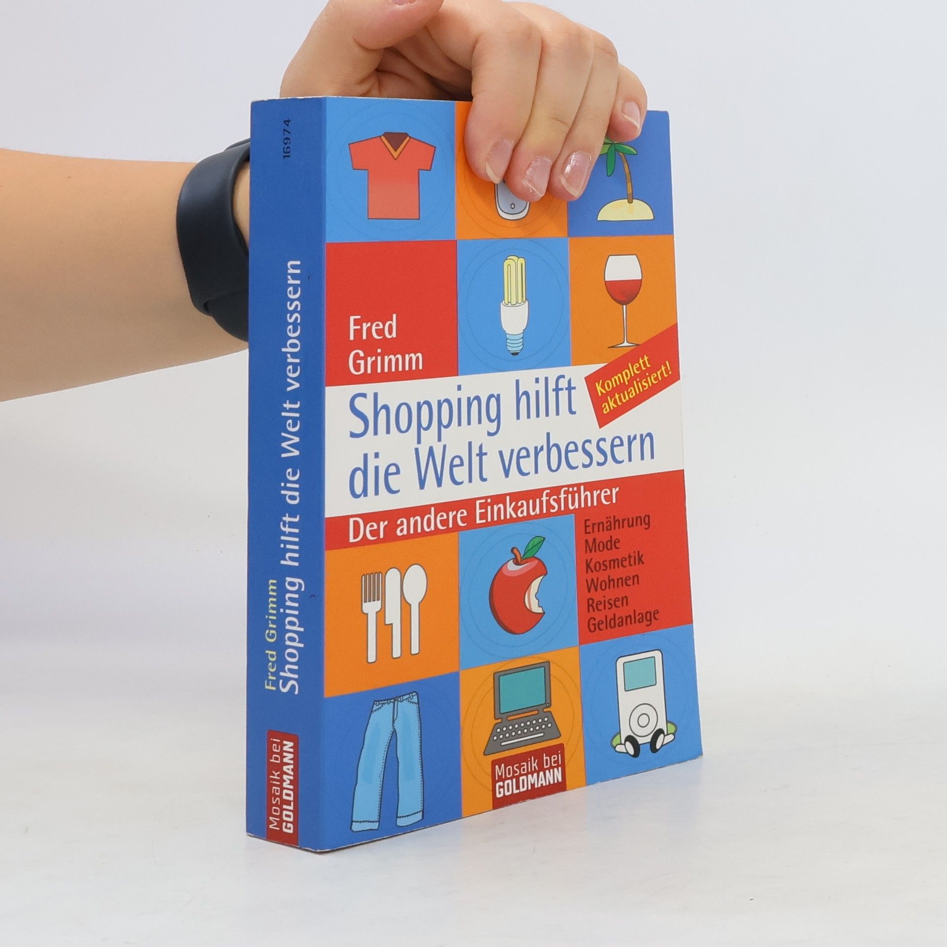 Fred Grimm Shopping hilft die Welt verbessern