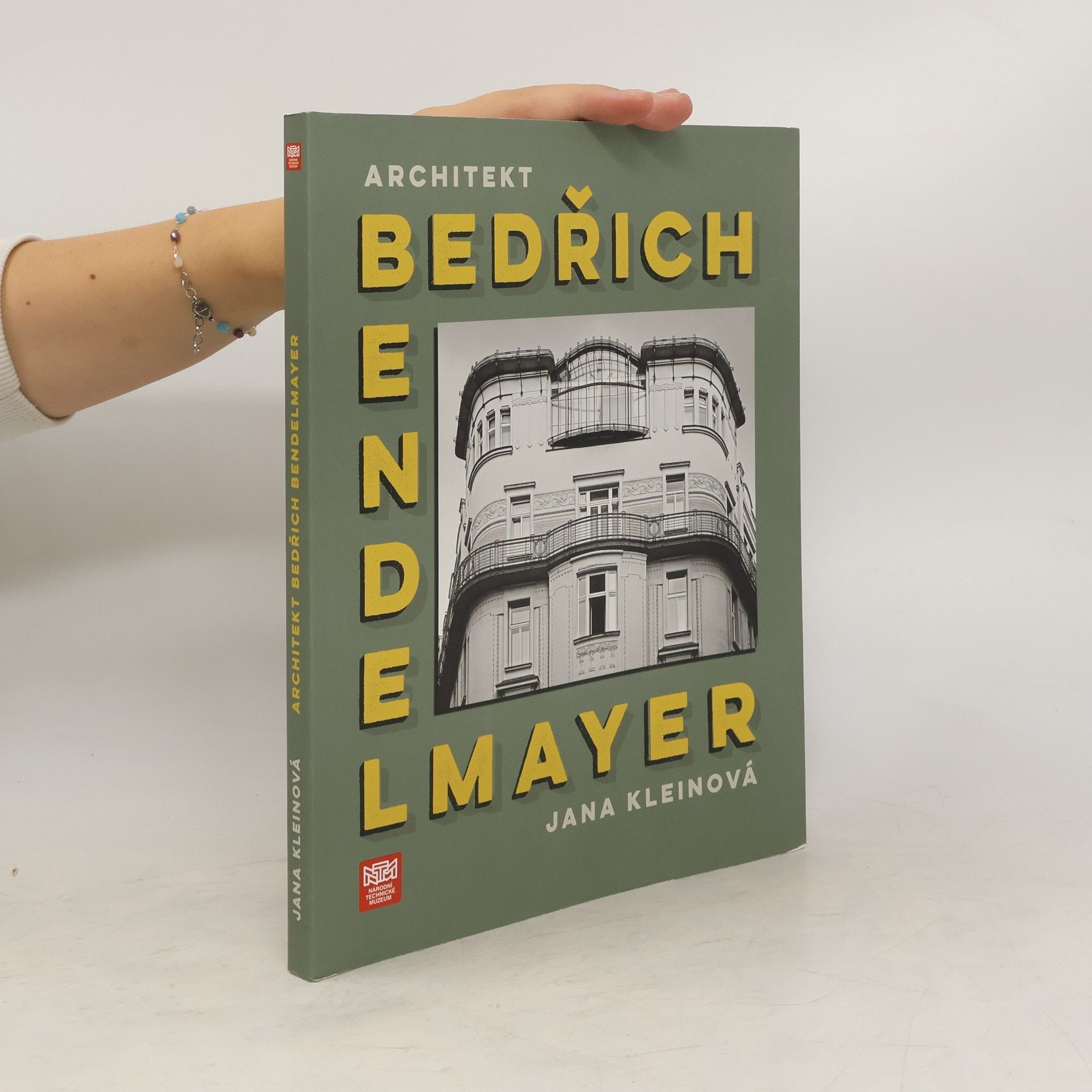 Jana Kleinová Architekt Bedřich Bendelmayer