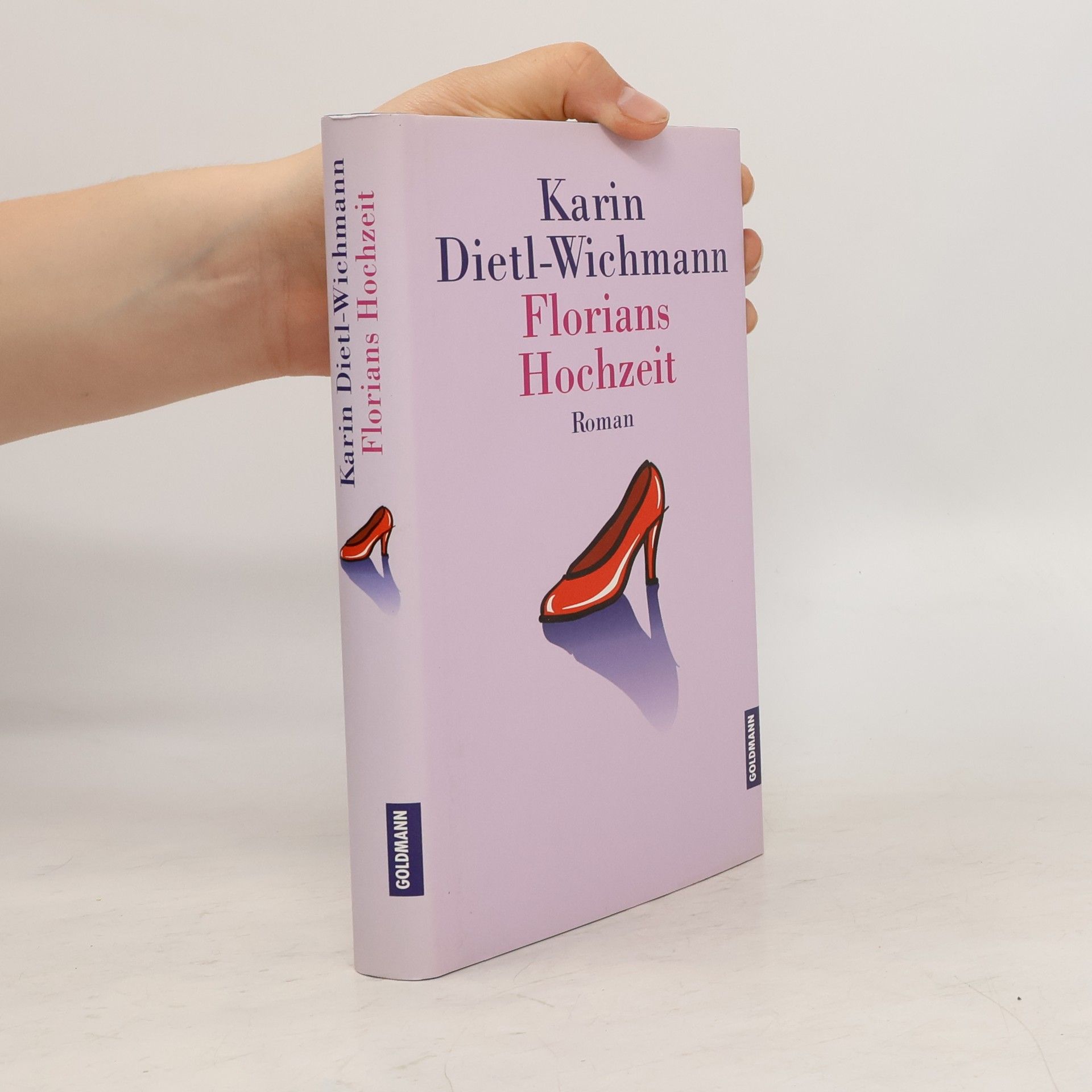 Karin Dietl Wichmann Florians Hochzeit