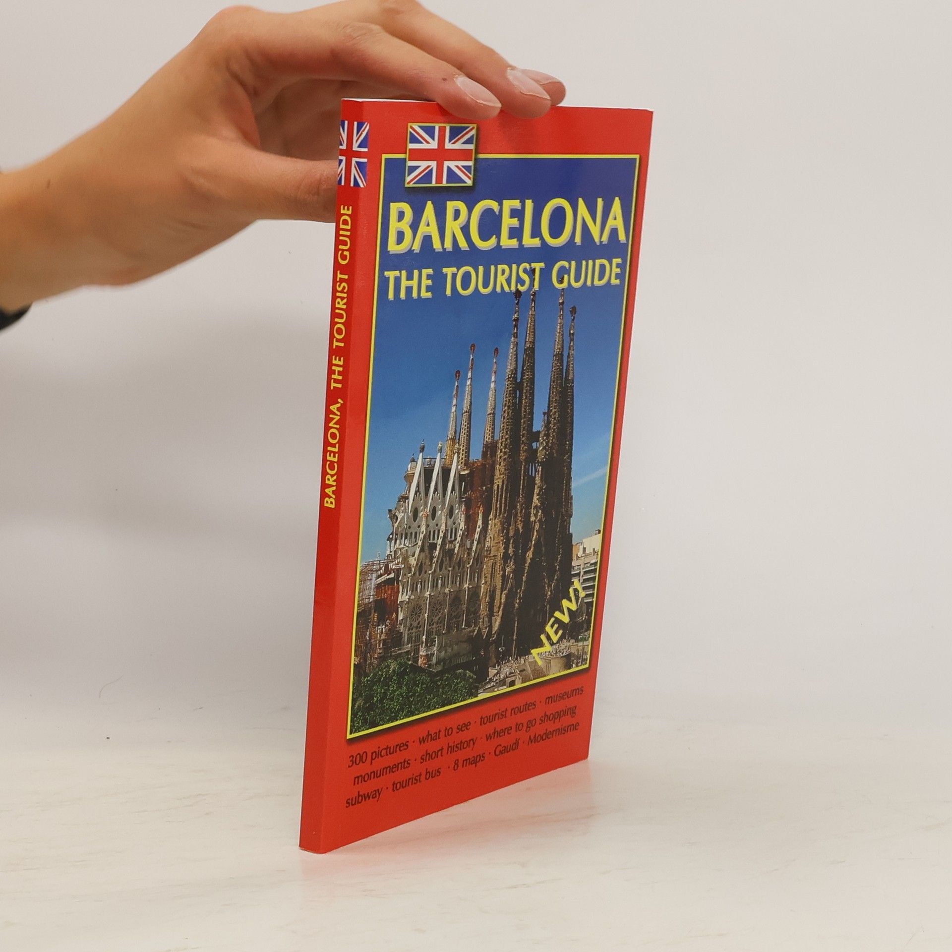 Various authors Barcelona. The Tourist Guide