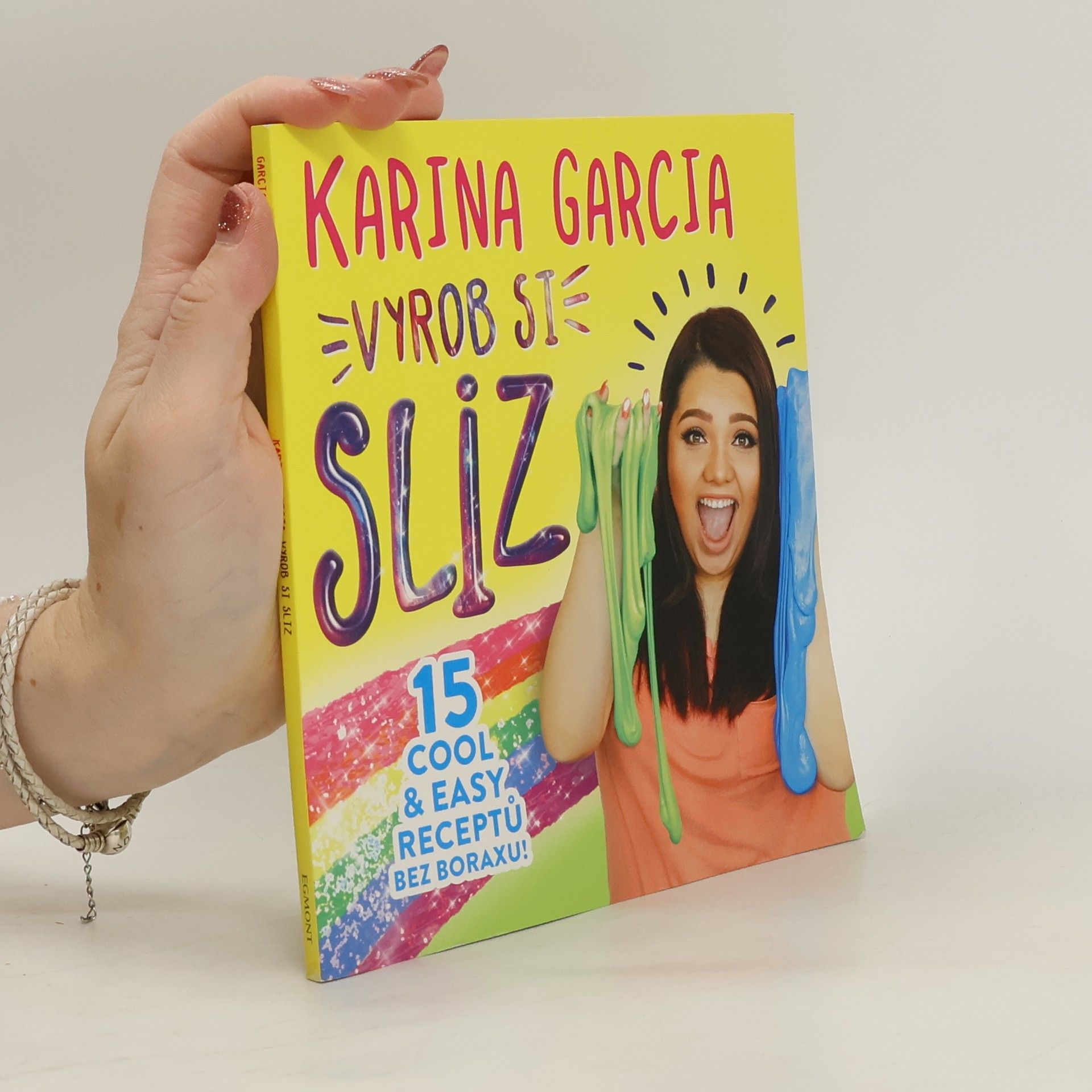 Karina Garcia Vyrob si sliz