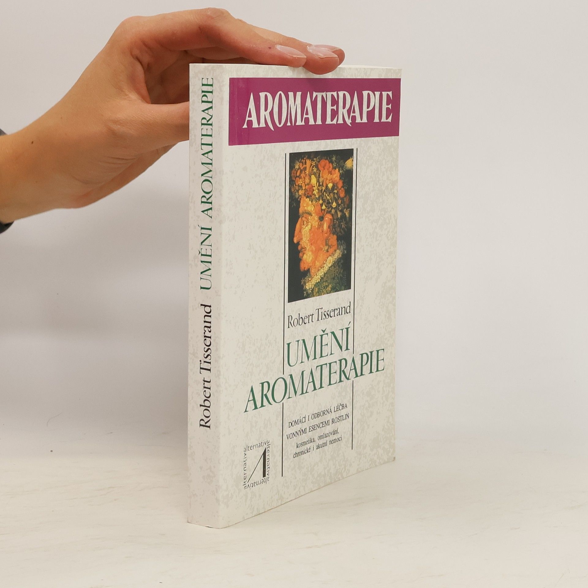 Emílie Harantová Umění aromaterapie