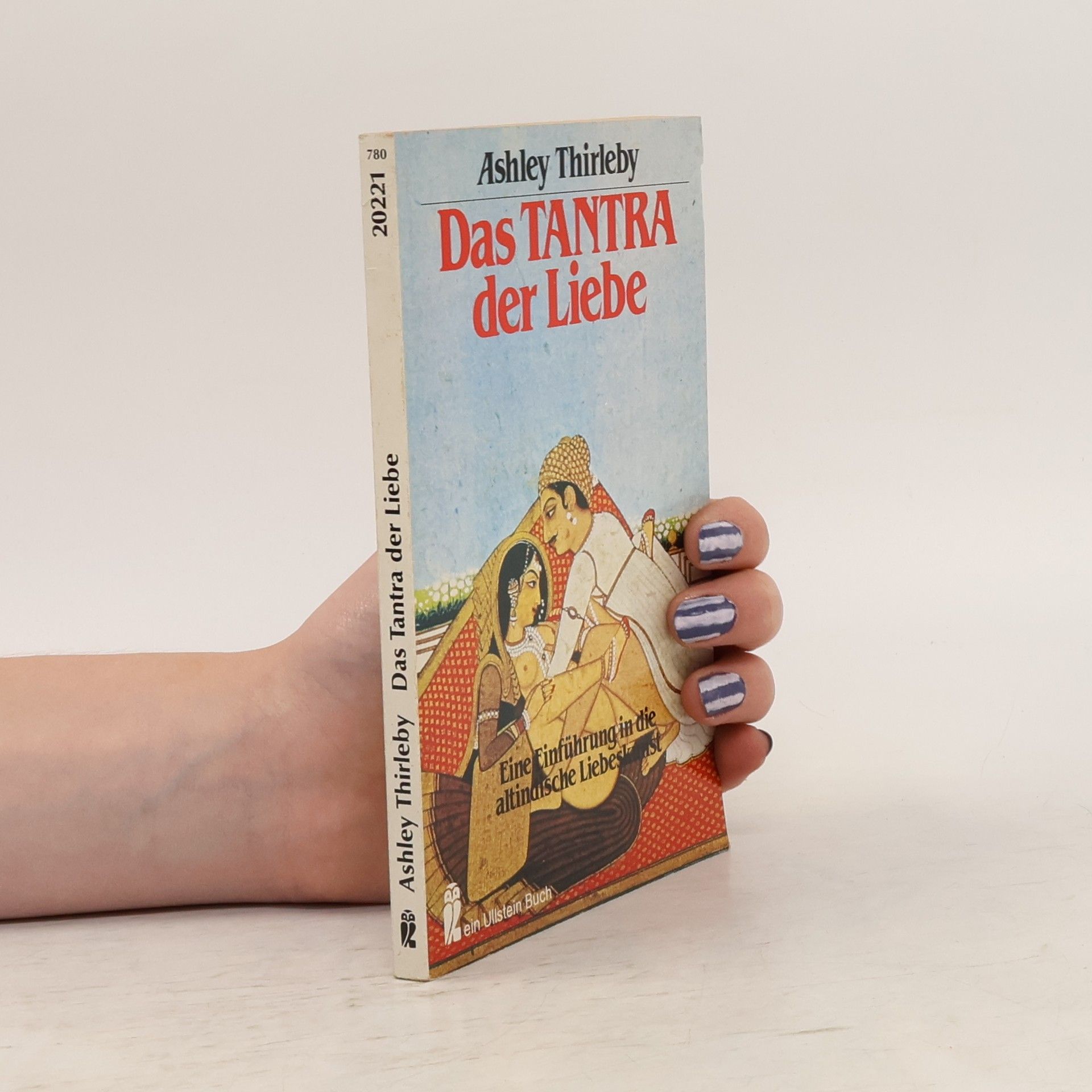 Ashley Thirleby Das Tantra der Liebe
