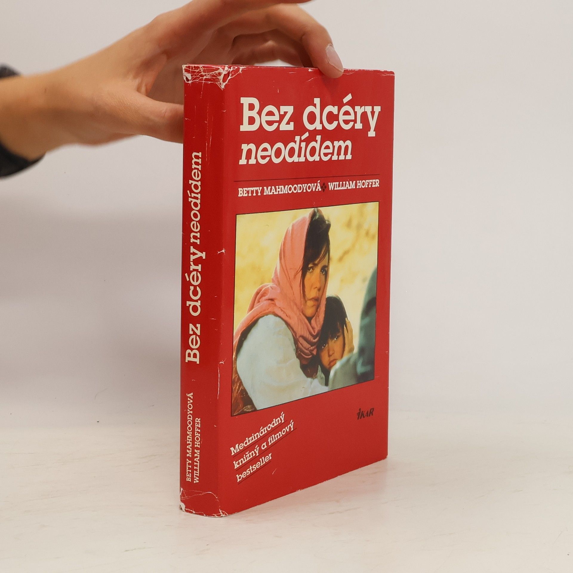 Betty Mahmoody Bez dcéry neodídem