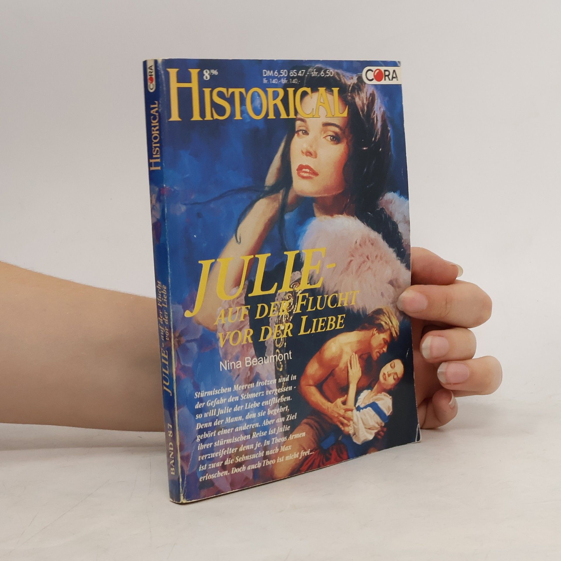 Nina Beaumont Historical. Julie - auf der Flucht vor der Liebe