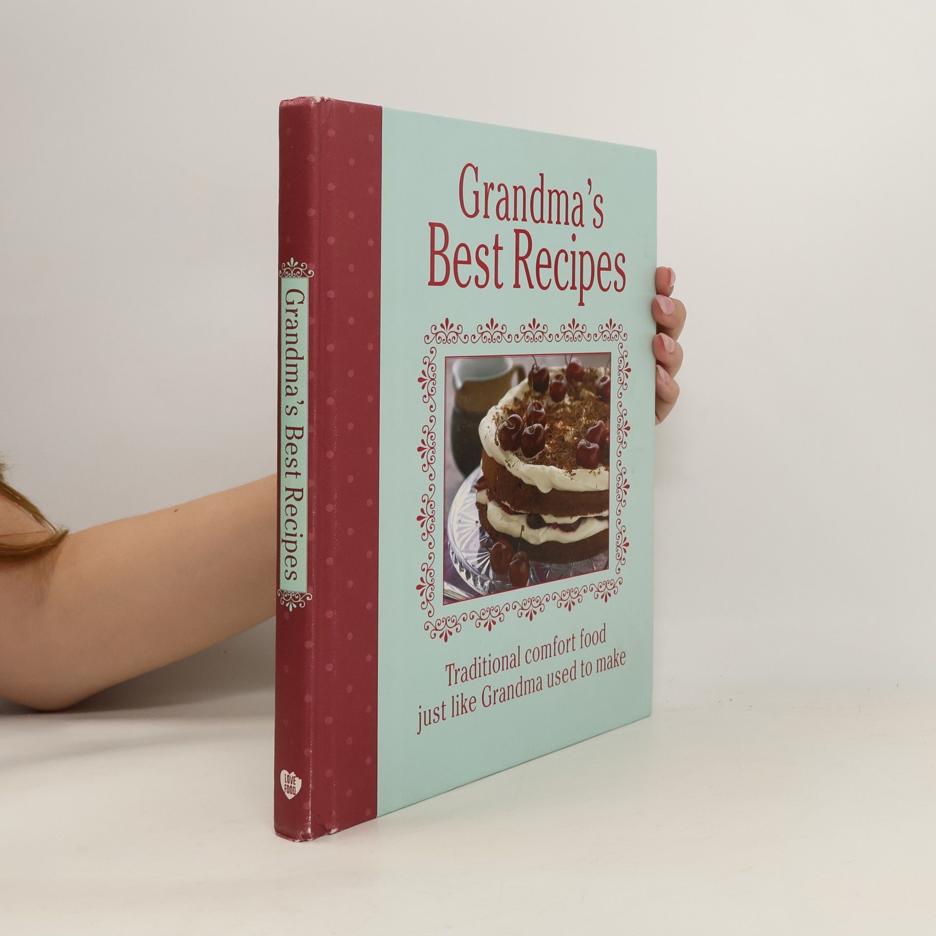 Collectif d'auteurs Grandma's Best Recipes