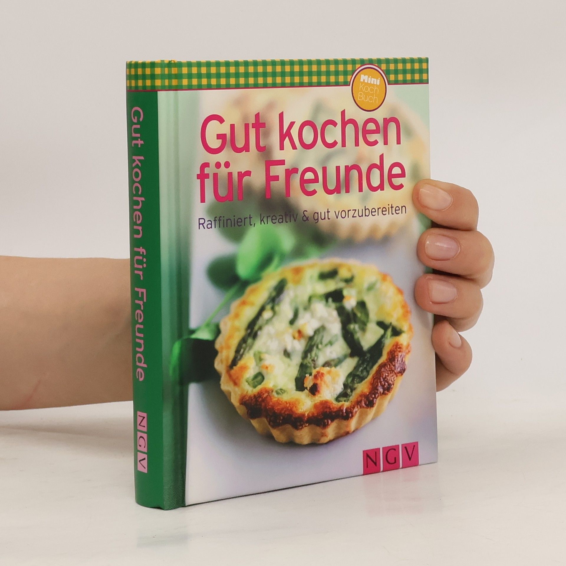 Collectif d'auteurs Gut kochen für Freunde
