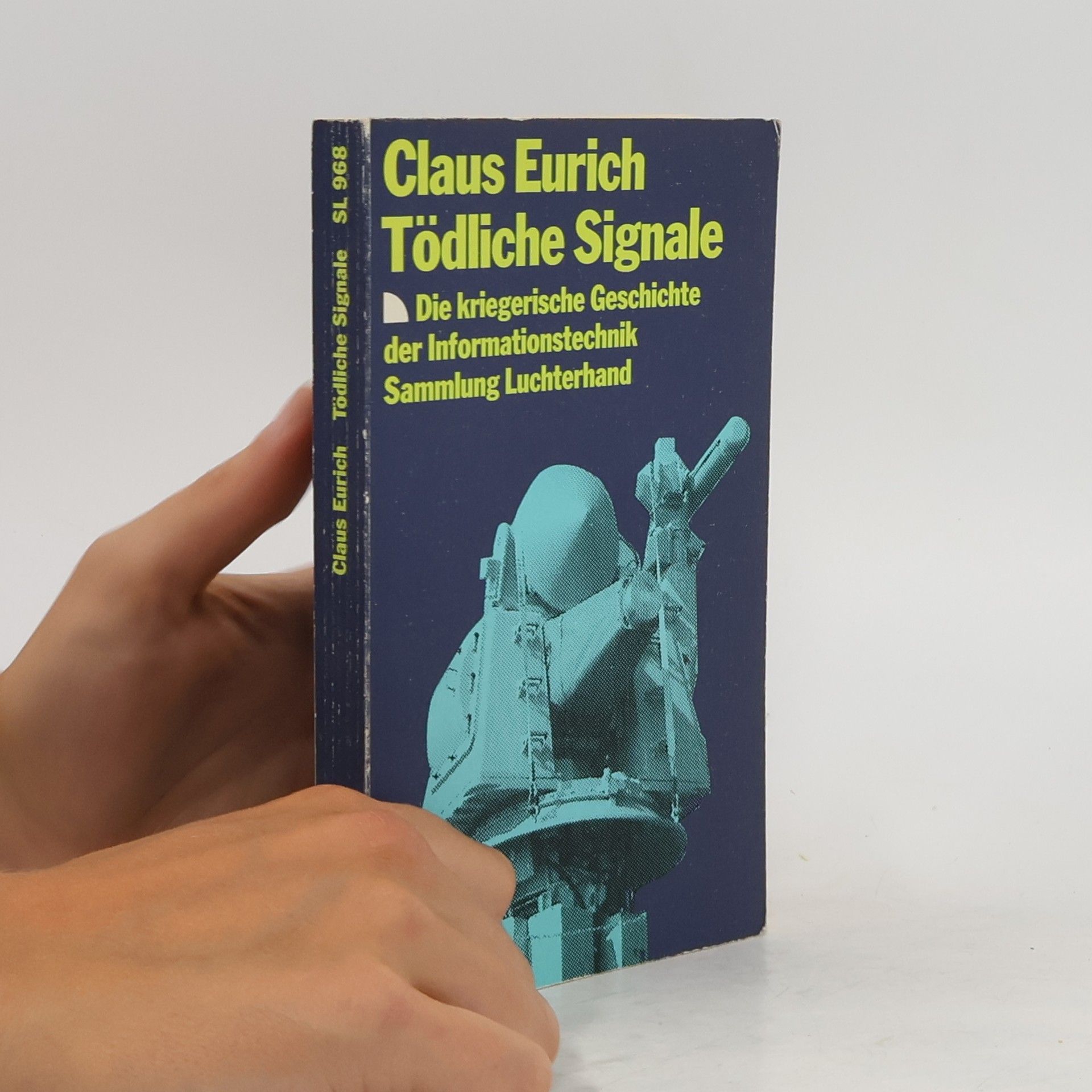 Claus Eurich Tödliche Signale