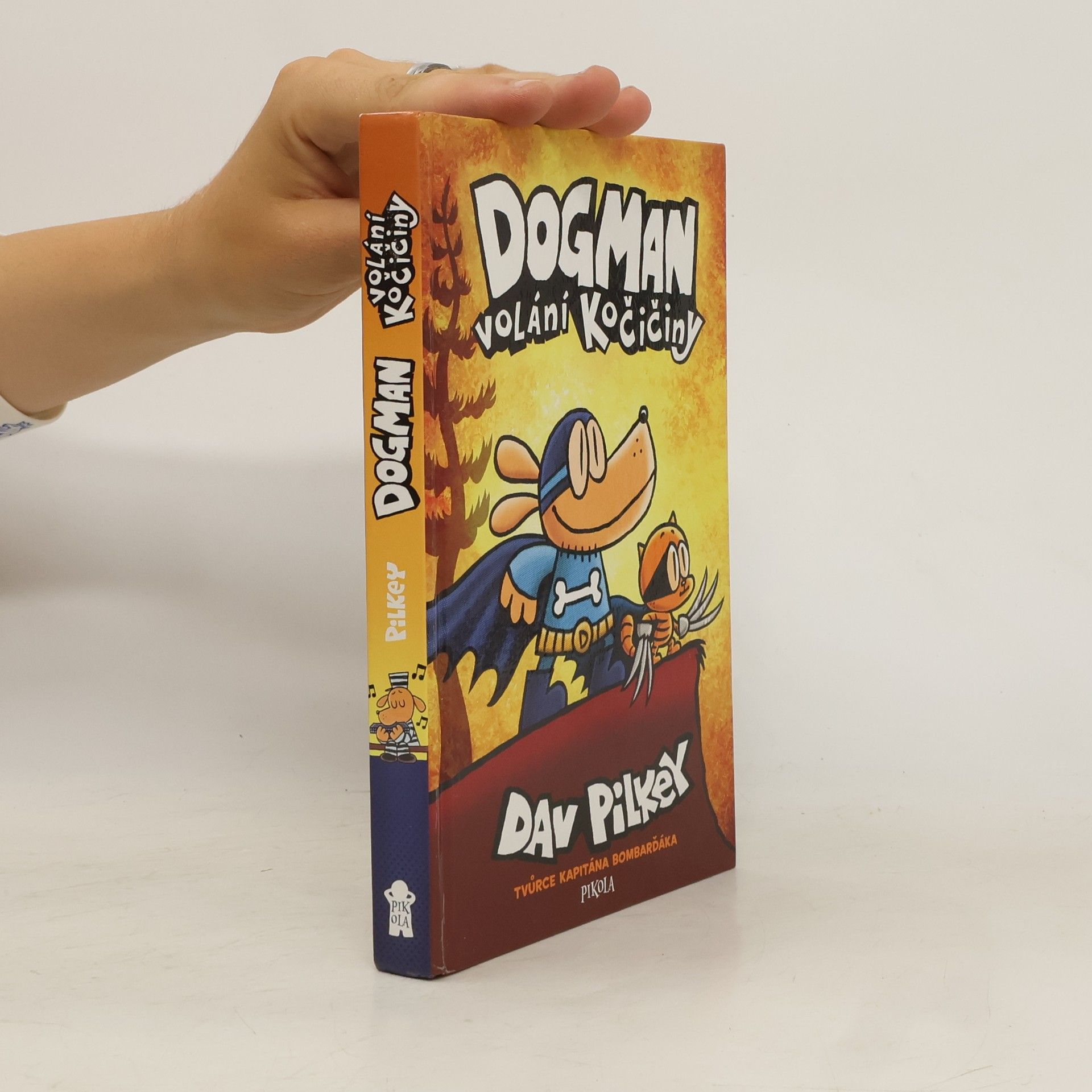 Dav Pilkey Dogman : volání kočičiny