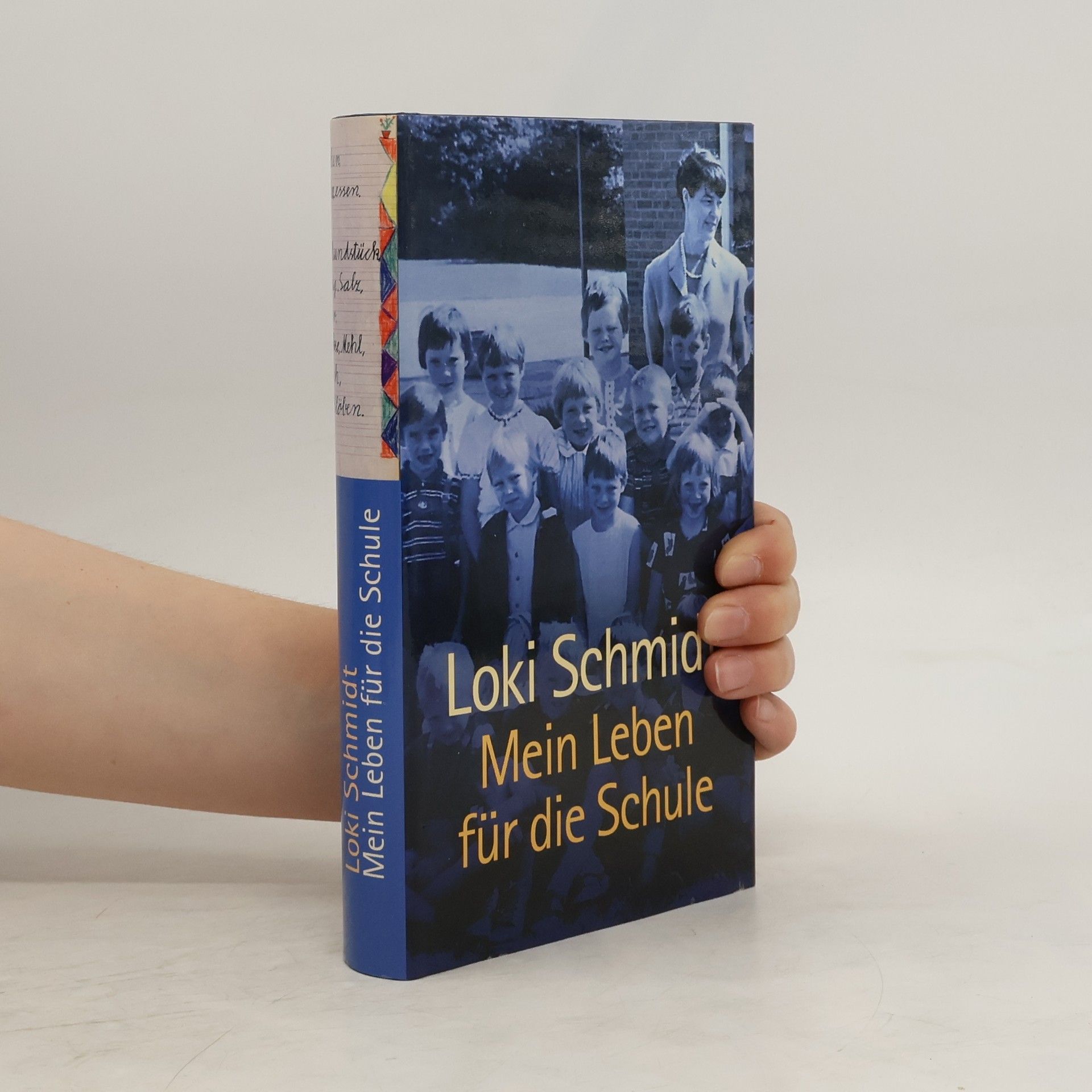 Loki Schmidt Mein Leben für die Schule